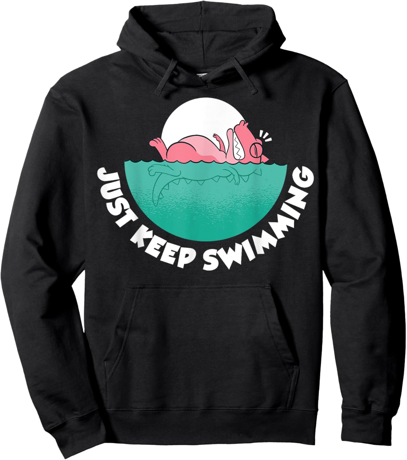 Just Keep Swimming Hoodie - Hoodie | Black