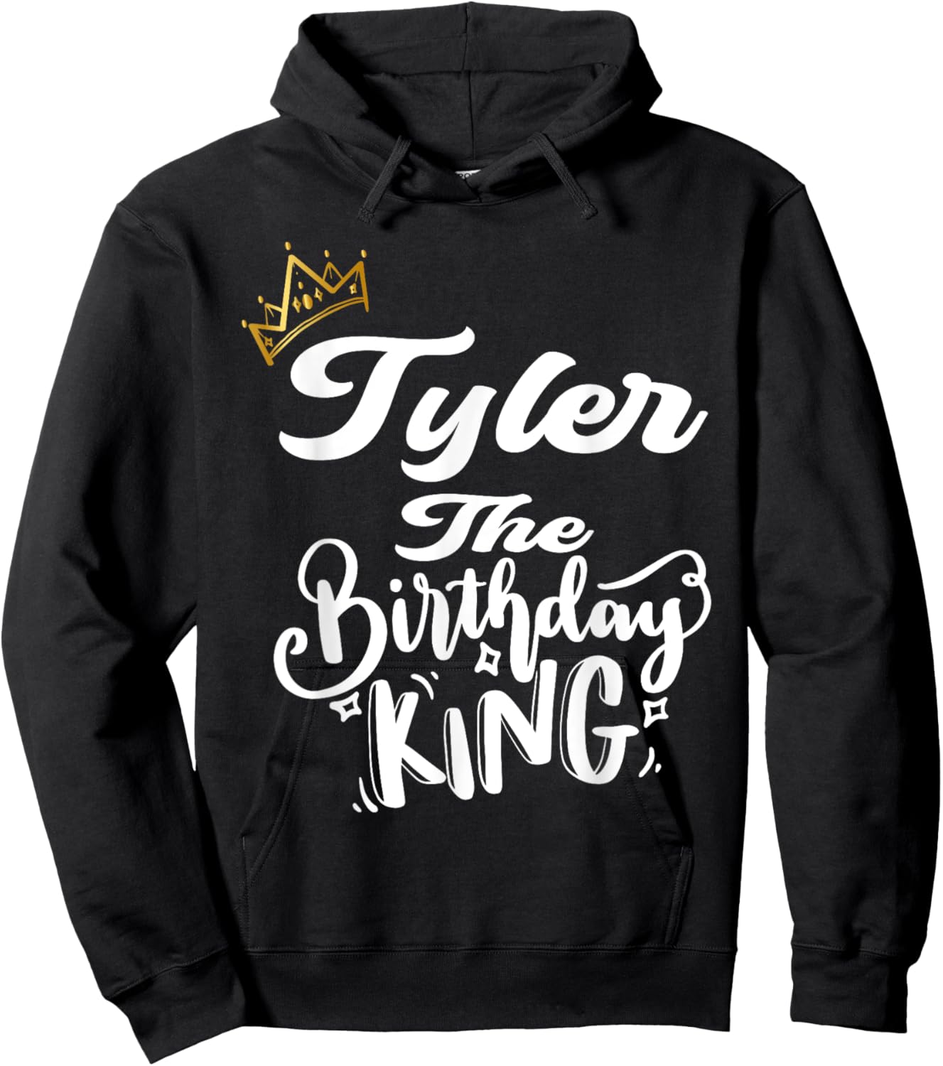 Tyler The Birthday King Happy Birthday Shirt Men Boys Teens Hoodie - Hoodie | Black