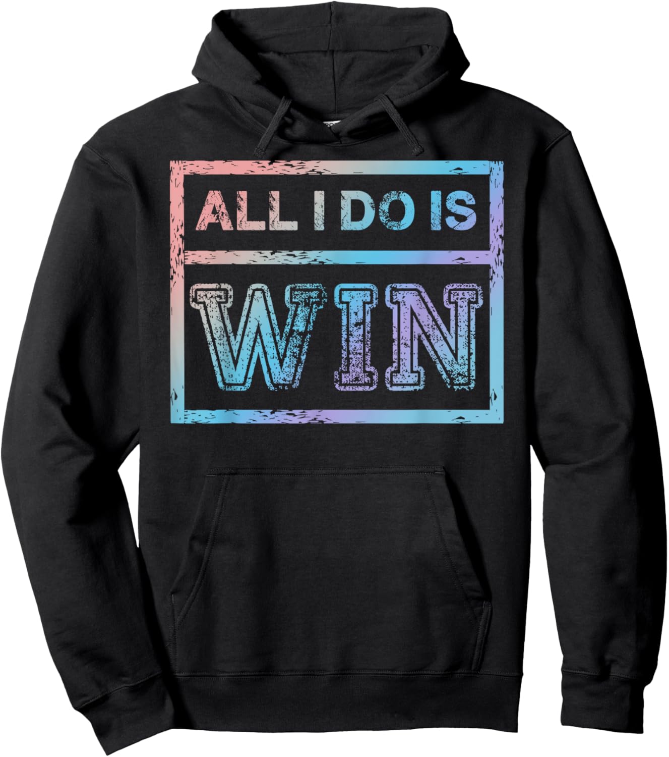 All I Do is Win - Motivational Sports Athlete Hoodie - Hoodie | Black