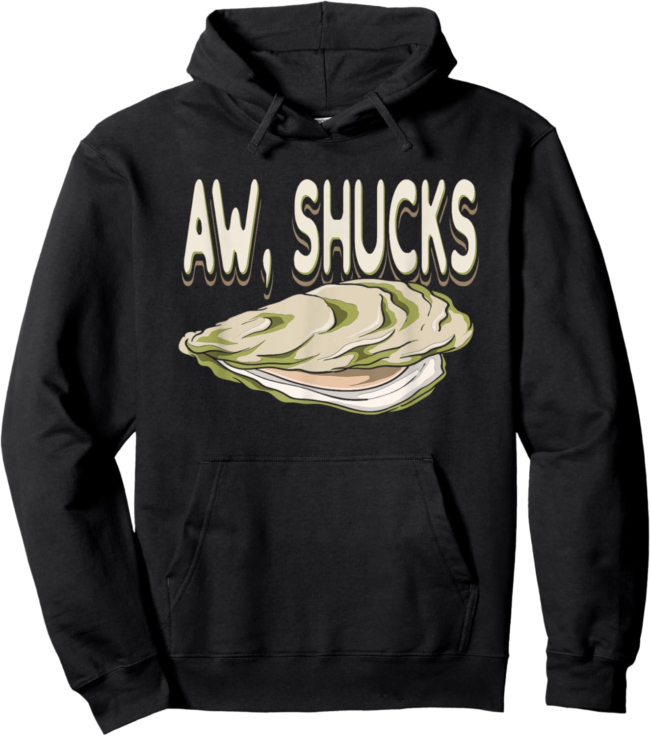 RAW OYSTERS: Aw Shucks, Shucker, Seafood, Mollusk, Maine Hoodie - Hoodie | Black