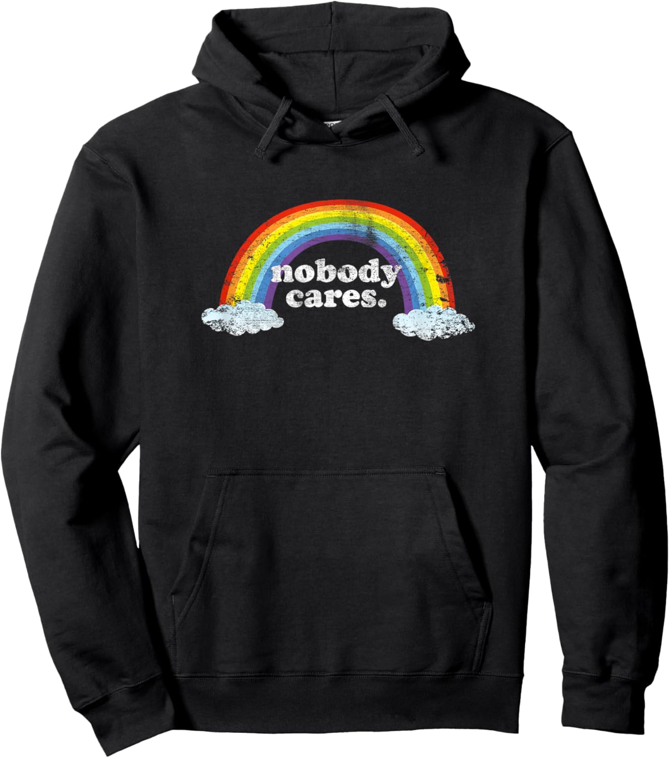 Nobody Cares Rainbow Funny & Trendy Meme Design Hoodie - Hoodie | Black