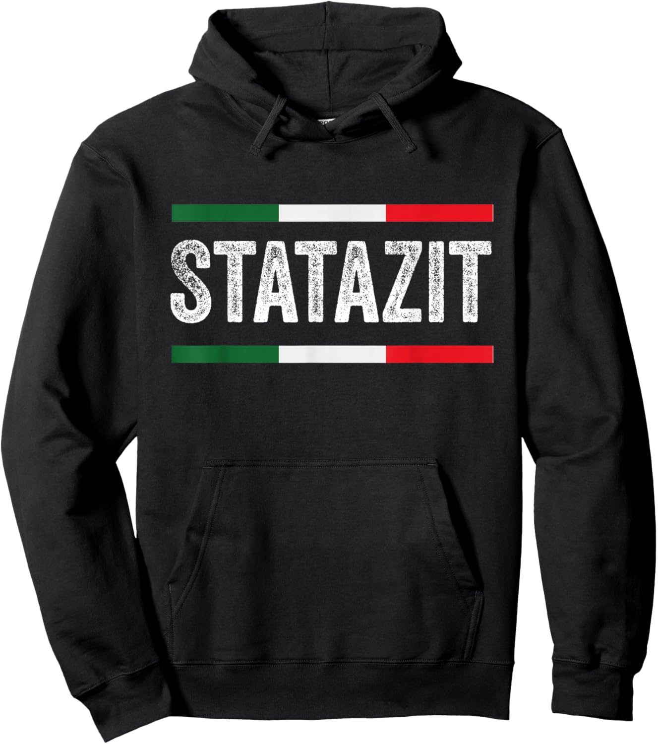 Funny Shut Up Be Quiet Statazit Italian Slang Hoodie - Hoodie | Black