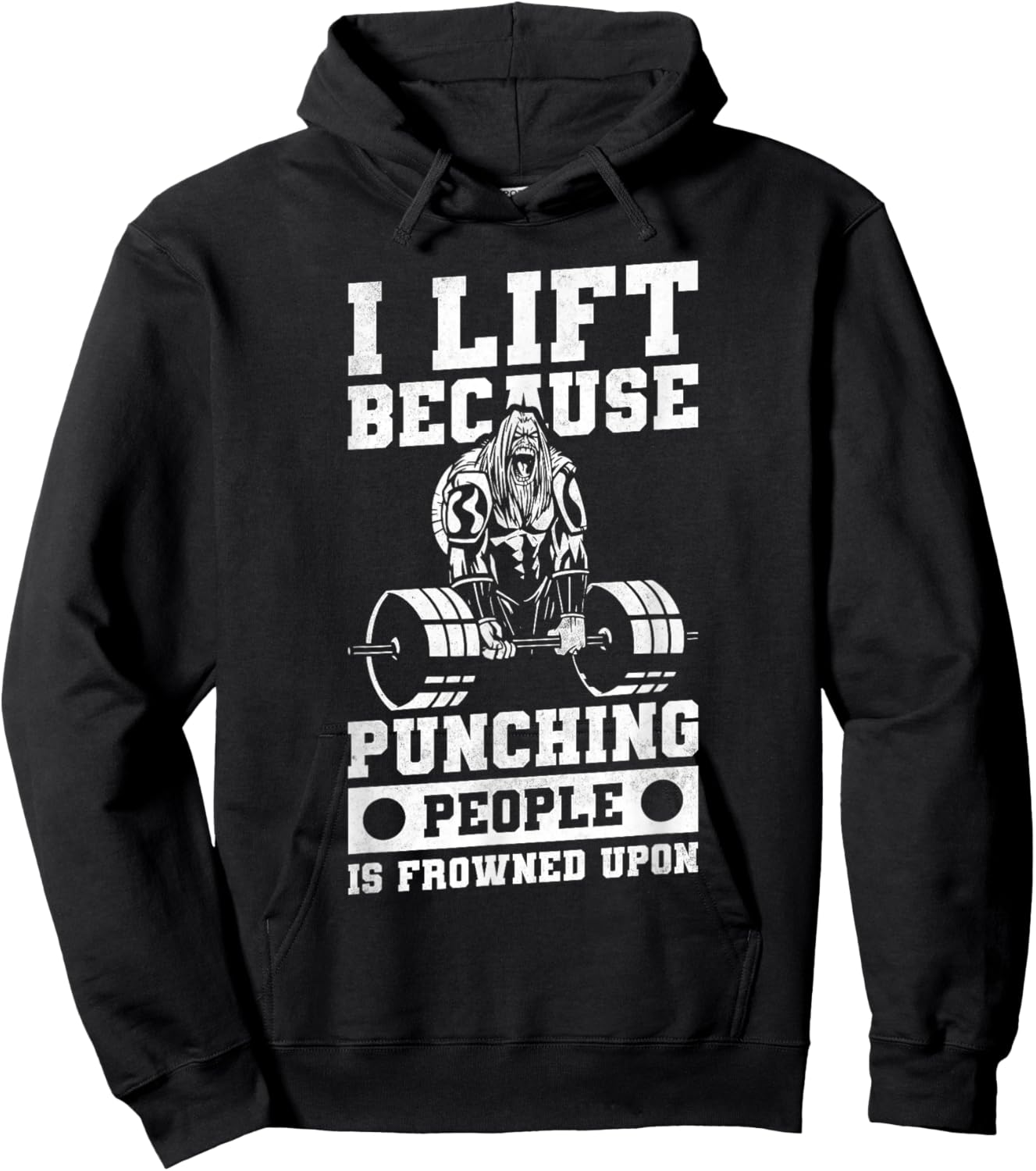 I Lift Because Punching People Is Frowned Upon Hoodie - Hoodie | Black