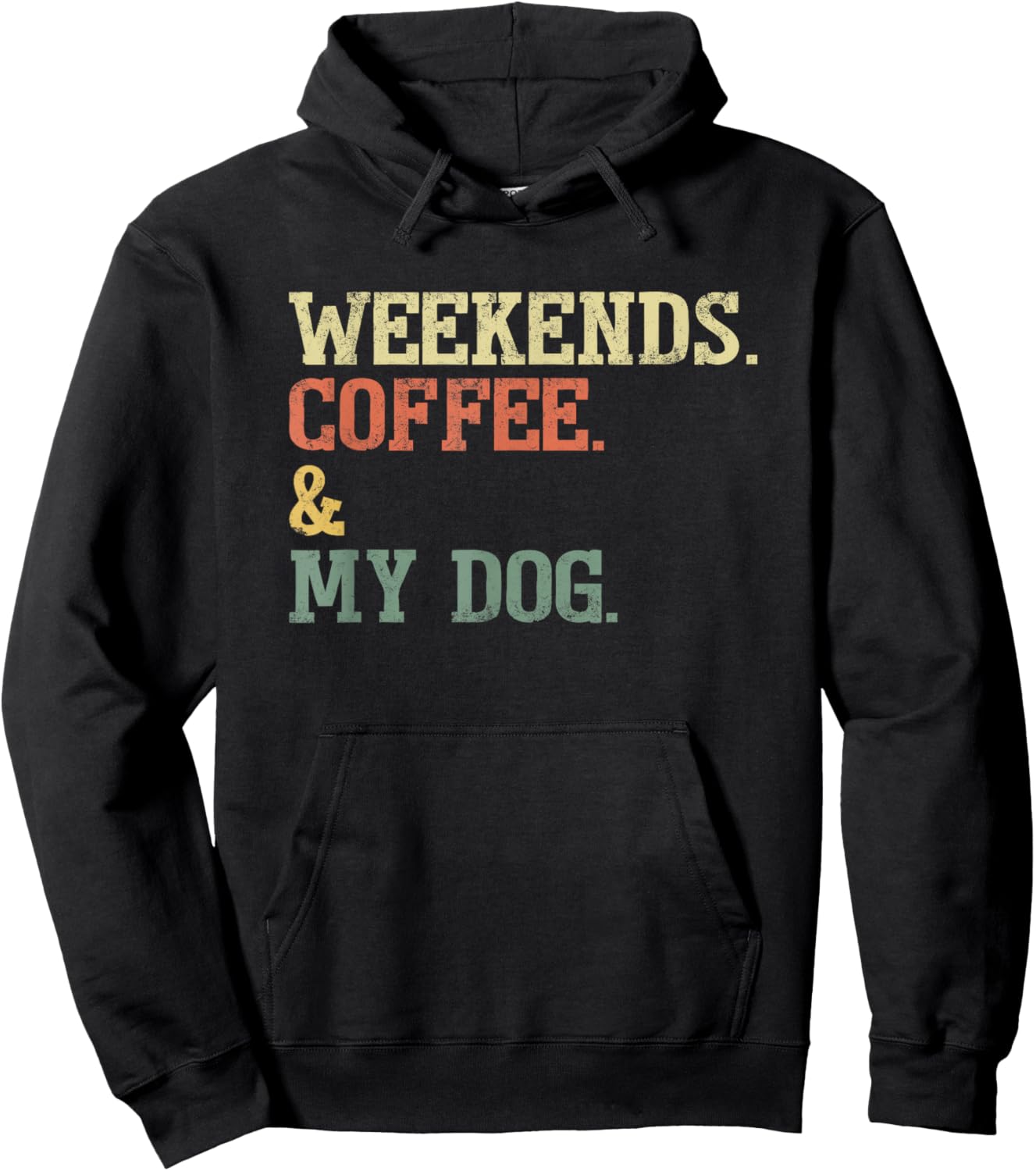 Vintage Weekends Coffee and My Dog Funny Dog Lovers Hoodie - Hoodie | Black