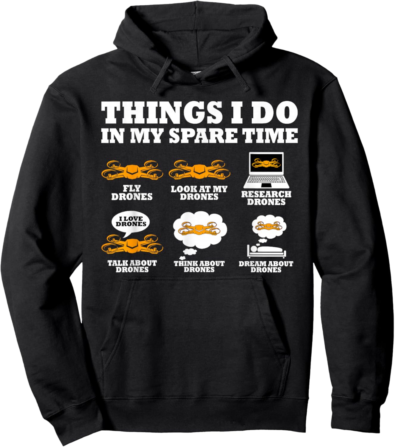 Things I Do in My Spare Time Drone Pilot Quadcopter FPV Hoodie - Hoodie | Black