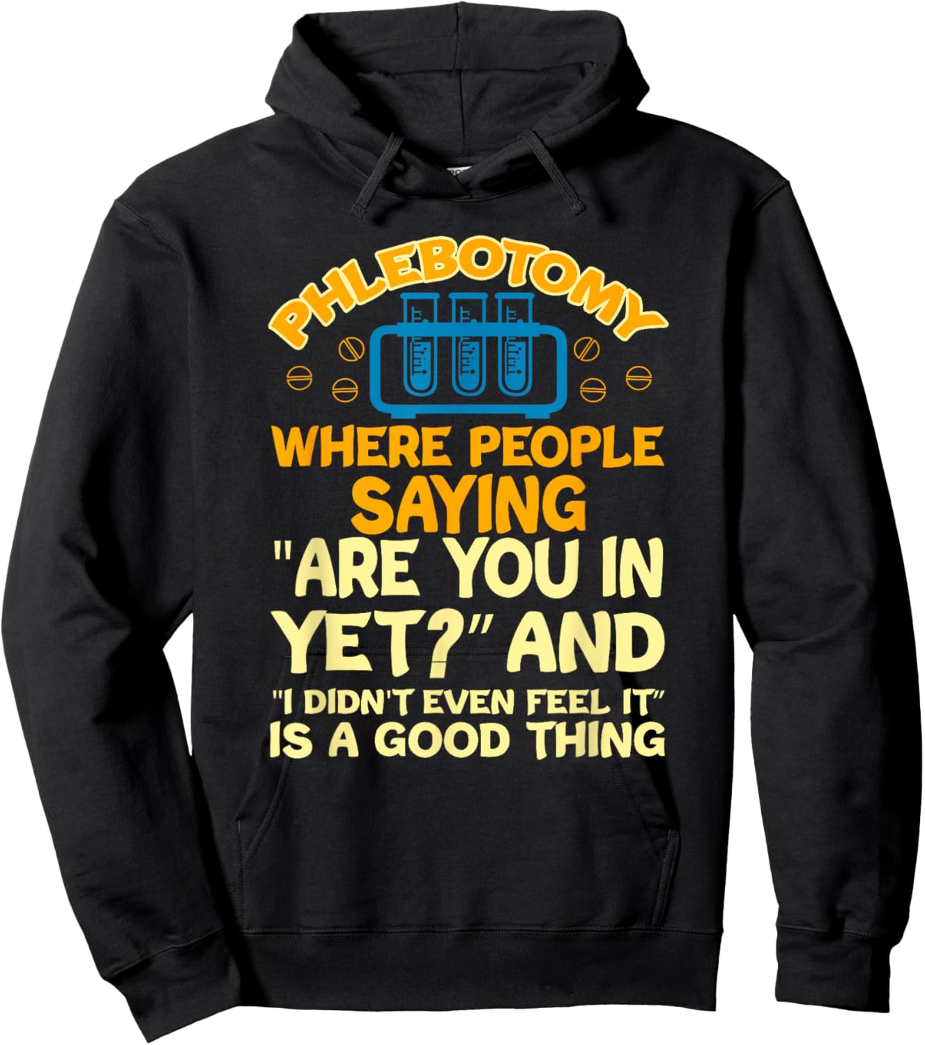 Funny Phlebotomy lab technician accessories - Phlebotomist Hoodie - Hoodie | Black