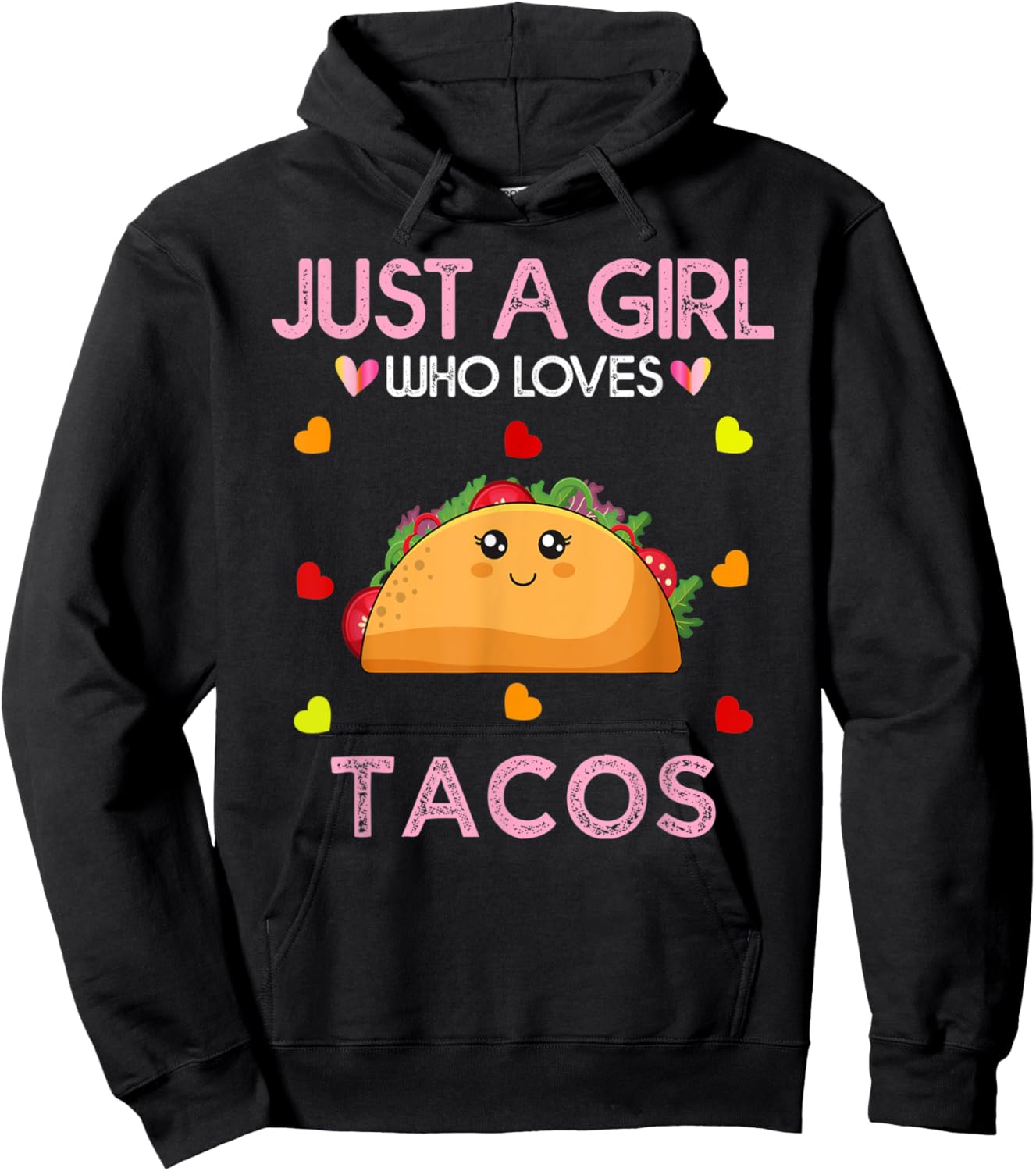 Taco Lover Women Just A Girl Who Loves Tacos Hoodie - Hoodie | Black