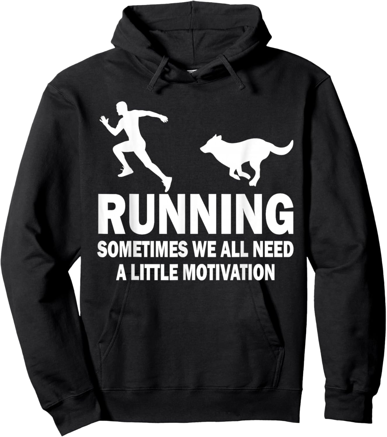 Funny Running Sometimes We All Need A Little Motivation Dog Women Hoodie - Hoodie | Black