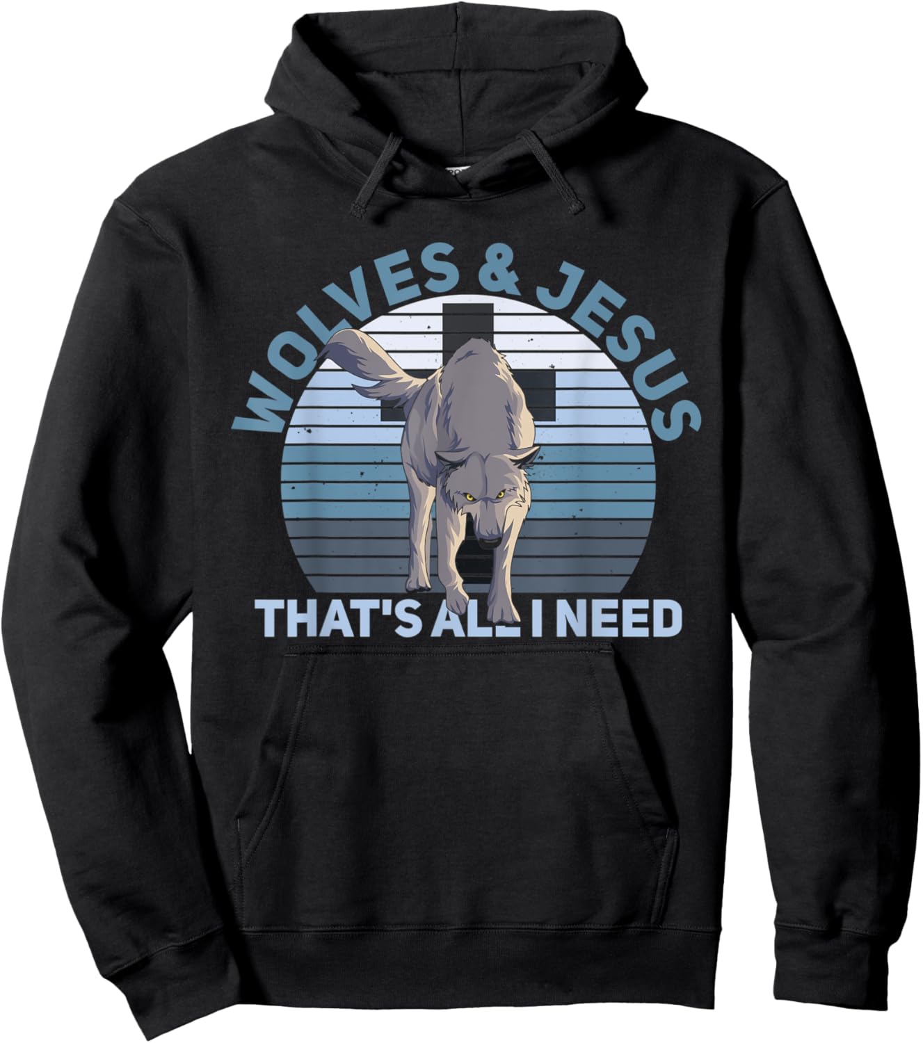 Wolves & Jesus - that's all I need Quote for a Wolf Expert Hoodie - Hoodie | Black