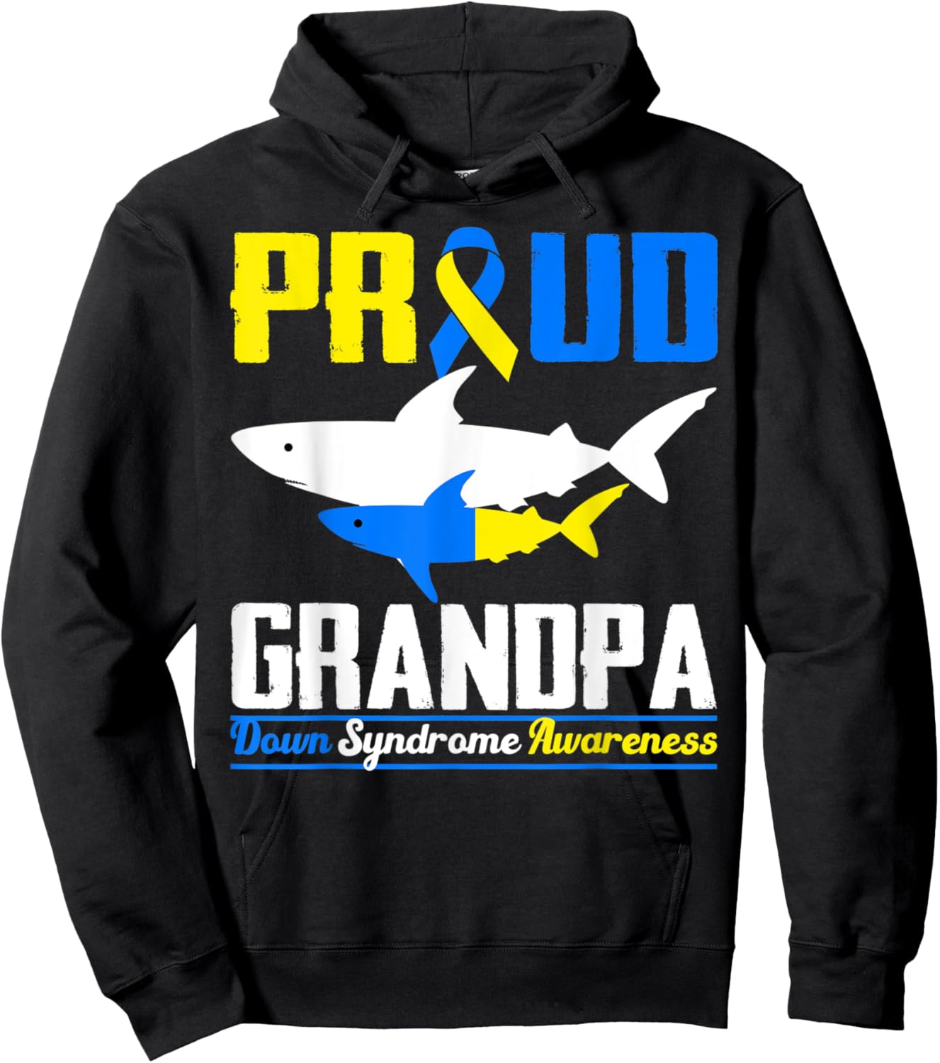 Proud Grandpa Shark Trisomy 21 Down Syndrome Awareness Day Hoodie - Hoodie | Black