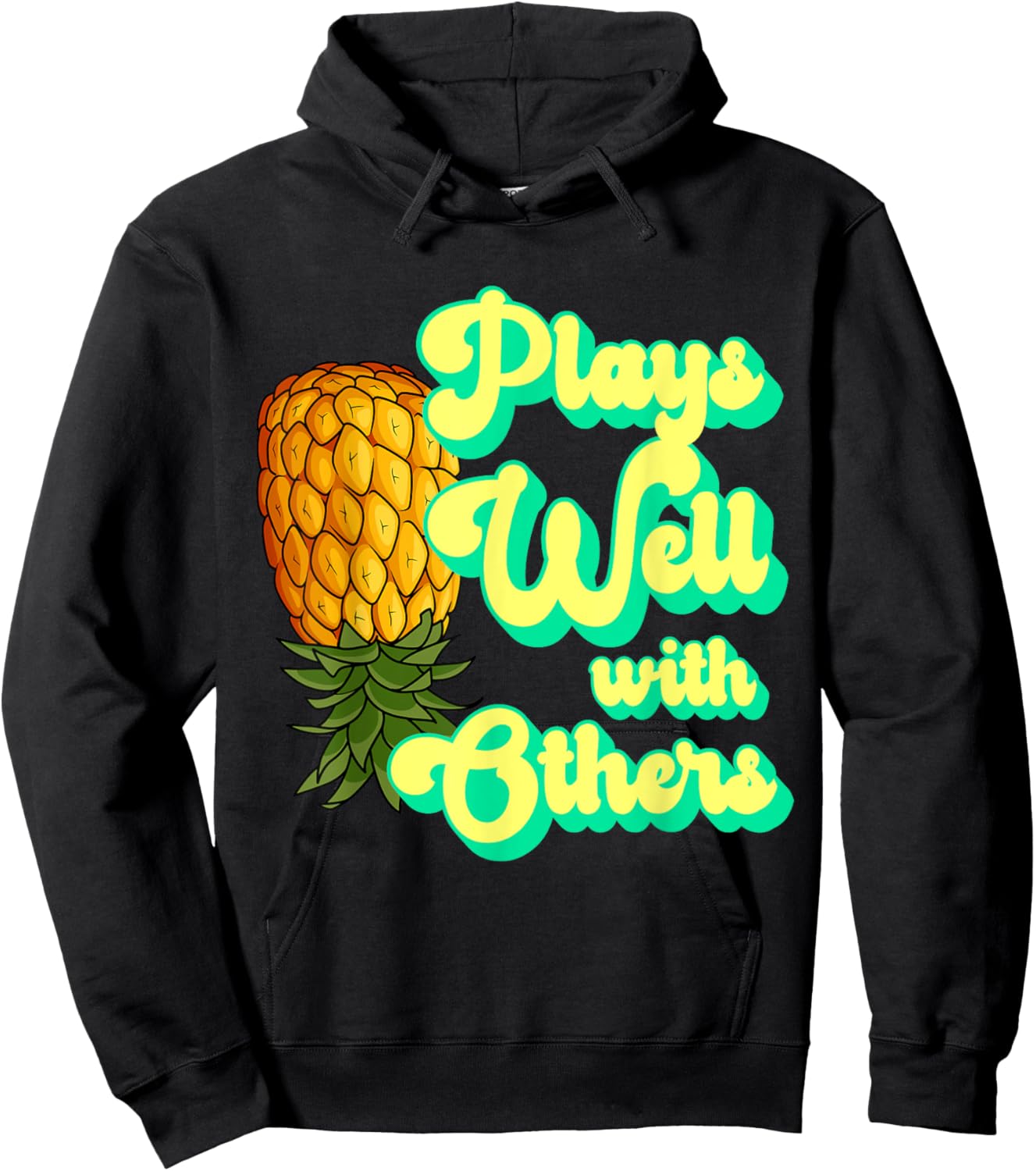 Plays Well With Others Swingers Pineapple Shirt Apparel Hoodie - Hoodie | Black
