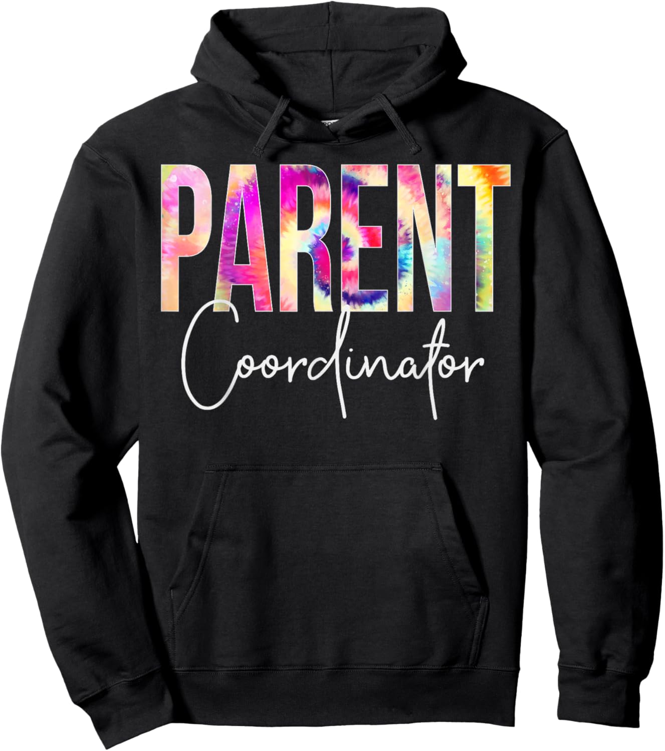 Parent Coordinator Tie Dye Back To School appreciation Hoodie - Hoodie | Black
