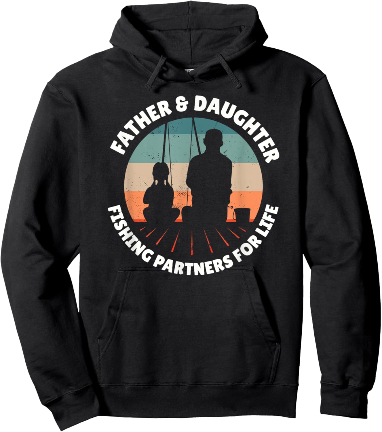 FATHER DAUGHTER FISHING PARTNERS FOR LIFE Dad Girl Fisherman Hoodie - Hoodie | Black
