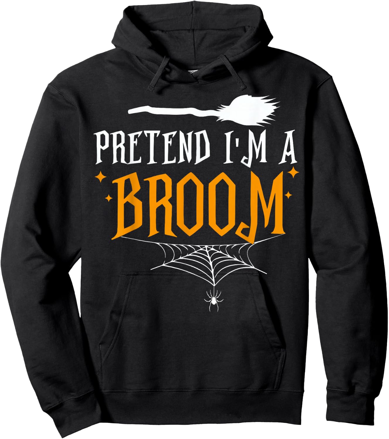 Pretend I'm a Broom Lazy Halloween Costume Hoodie - Hoodie | Black