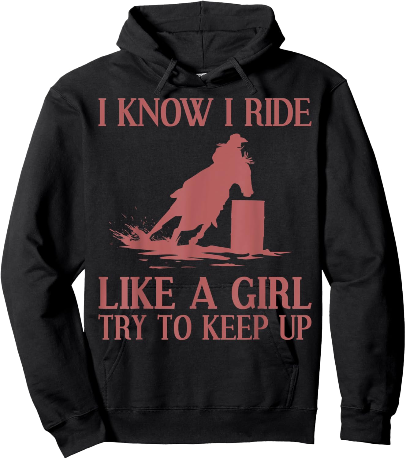 Funny Barrel Racing Gift Rodeo Horse Racer Girl Hoodie - Hoodie | Black