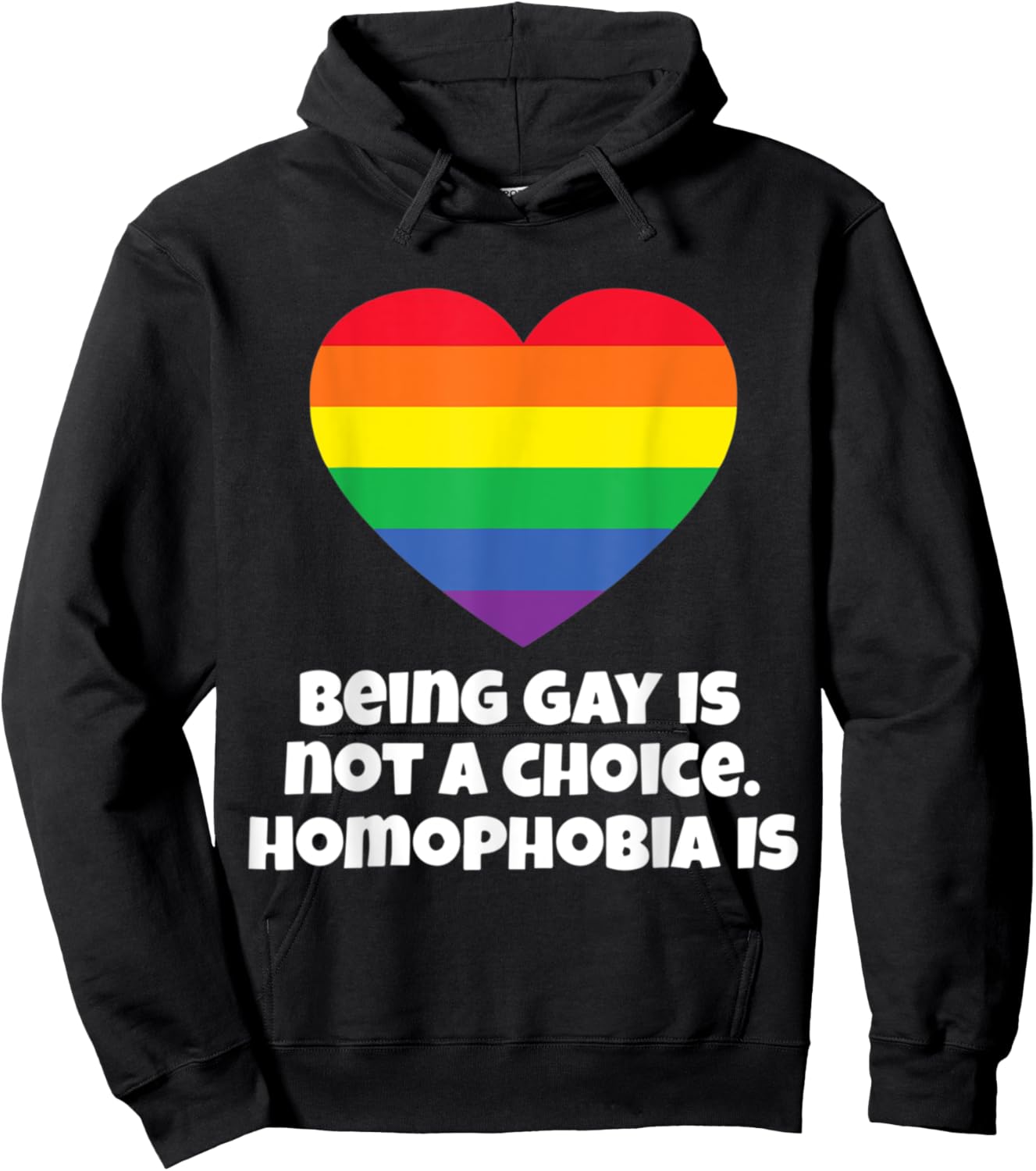 Gay Pride Being Gay Is Not A Choice Homophobia Is Hoodie - Hoodie | Black