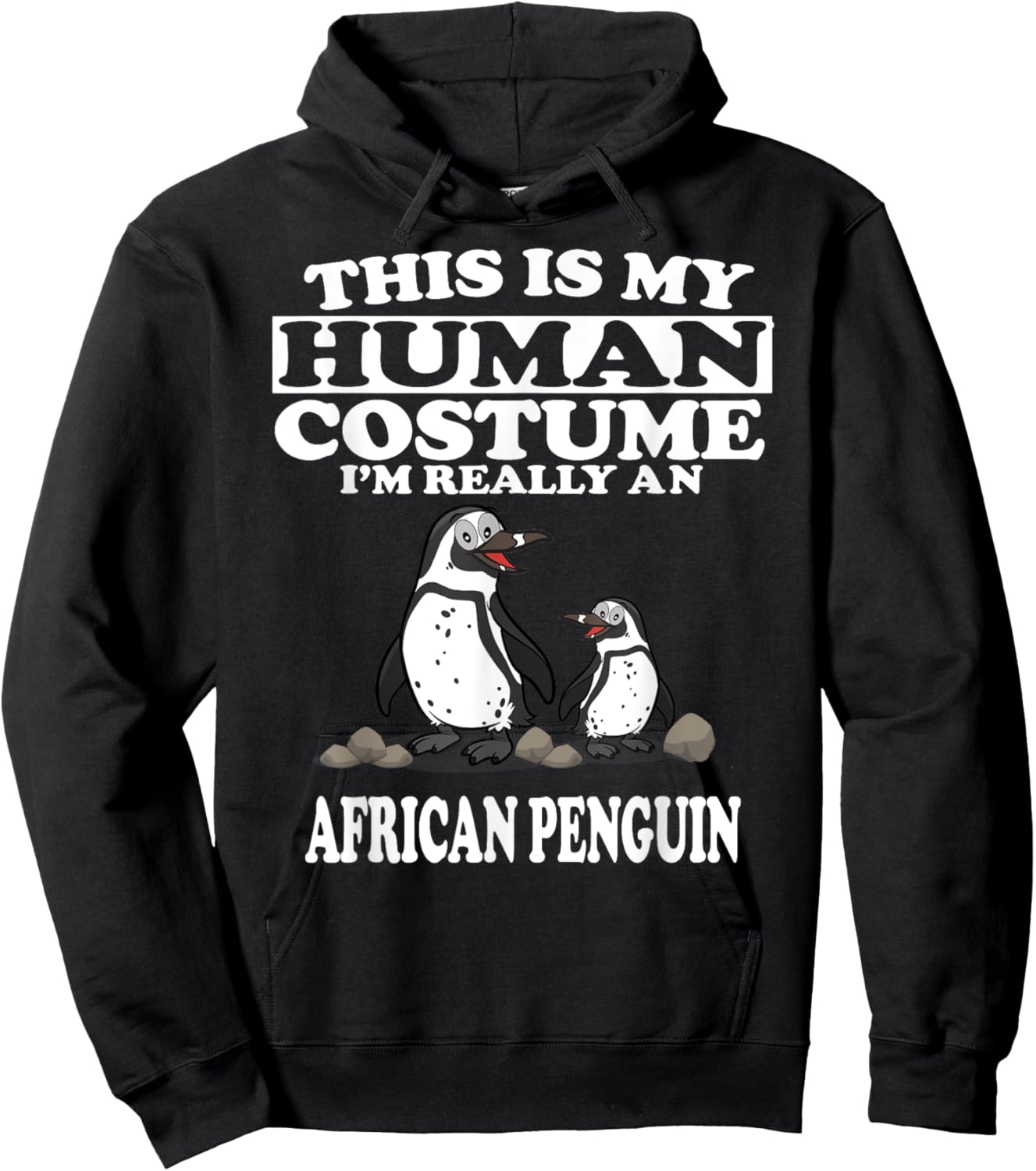 This Is My Human Costume I'm Really An African Penguins Hoodie - Hoodie | Black