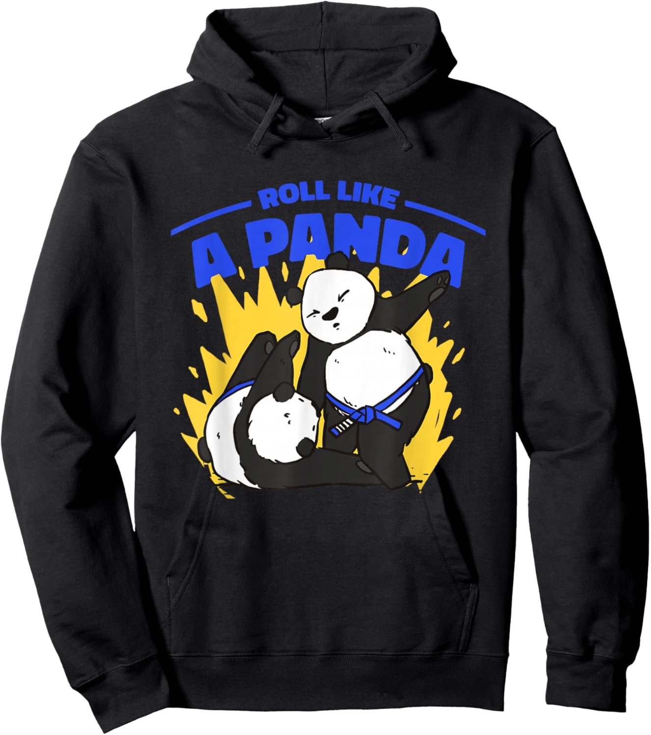 Roll Like A Panda - Funny BJJ Jiu Jitsu Blue Belt Panda Hoodie - Hoodie | Black