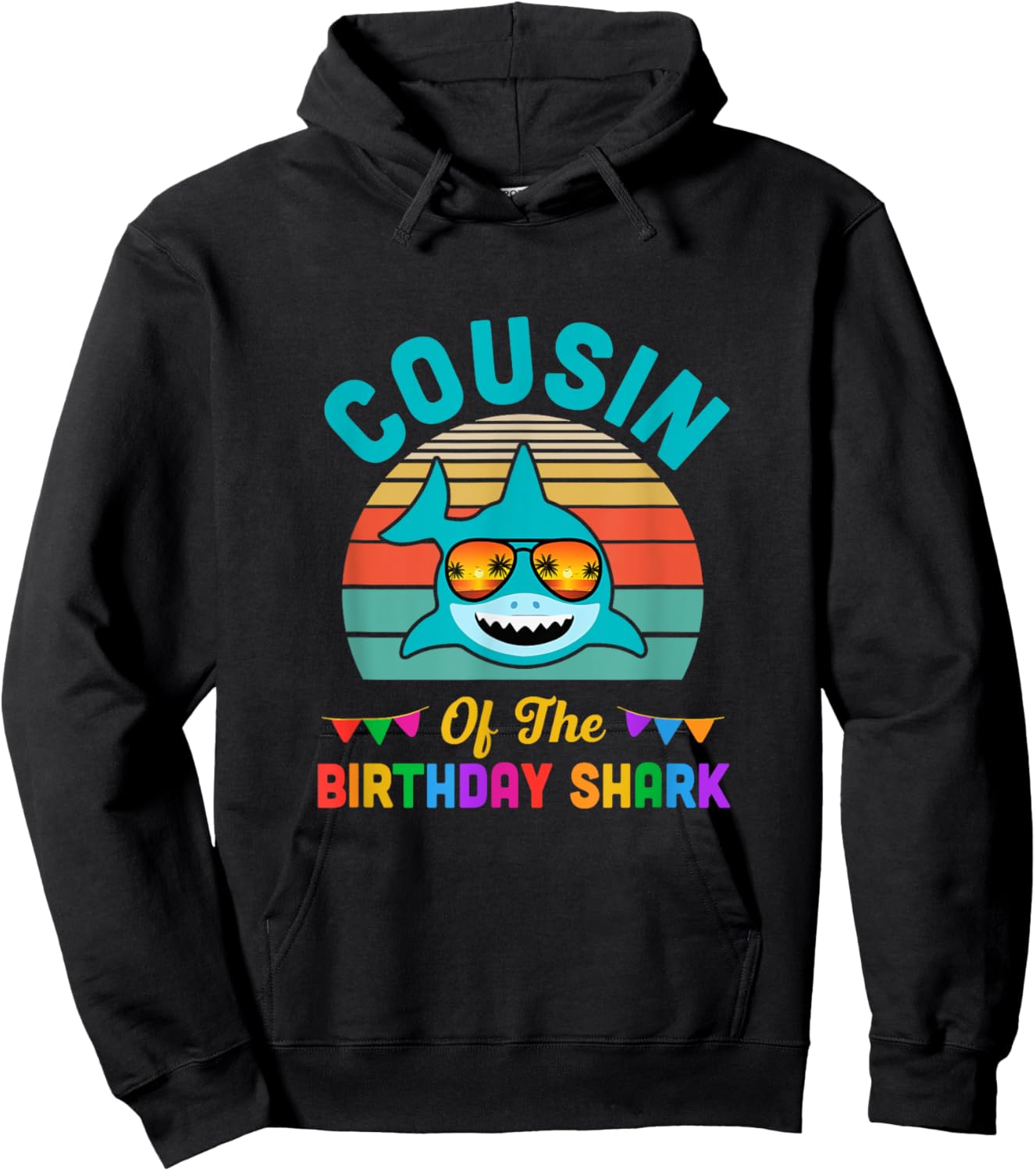 Cousin Of The Shark Birthday Cousin Matching Family Hoodie - Hoodie | Black