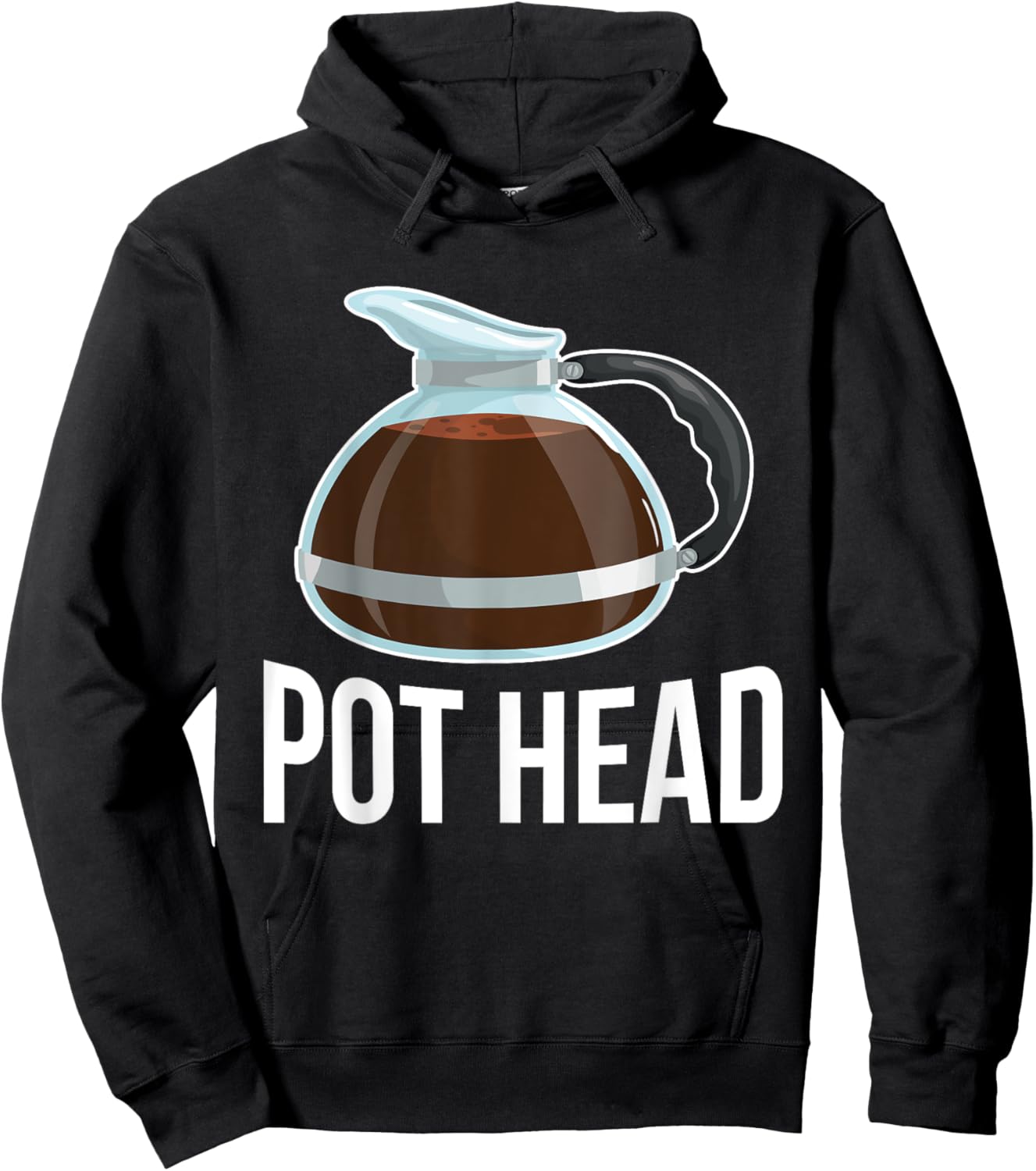 Pot Head Coffee Barista Gift Funny Caffeine Addicted Gift Hoodie - Hoodie | Black