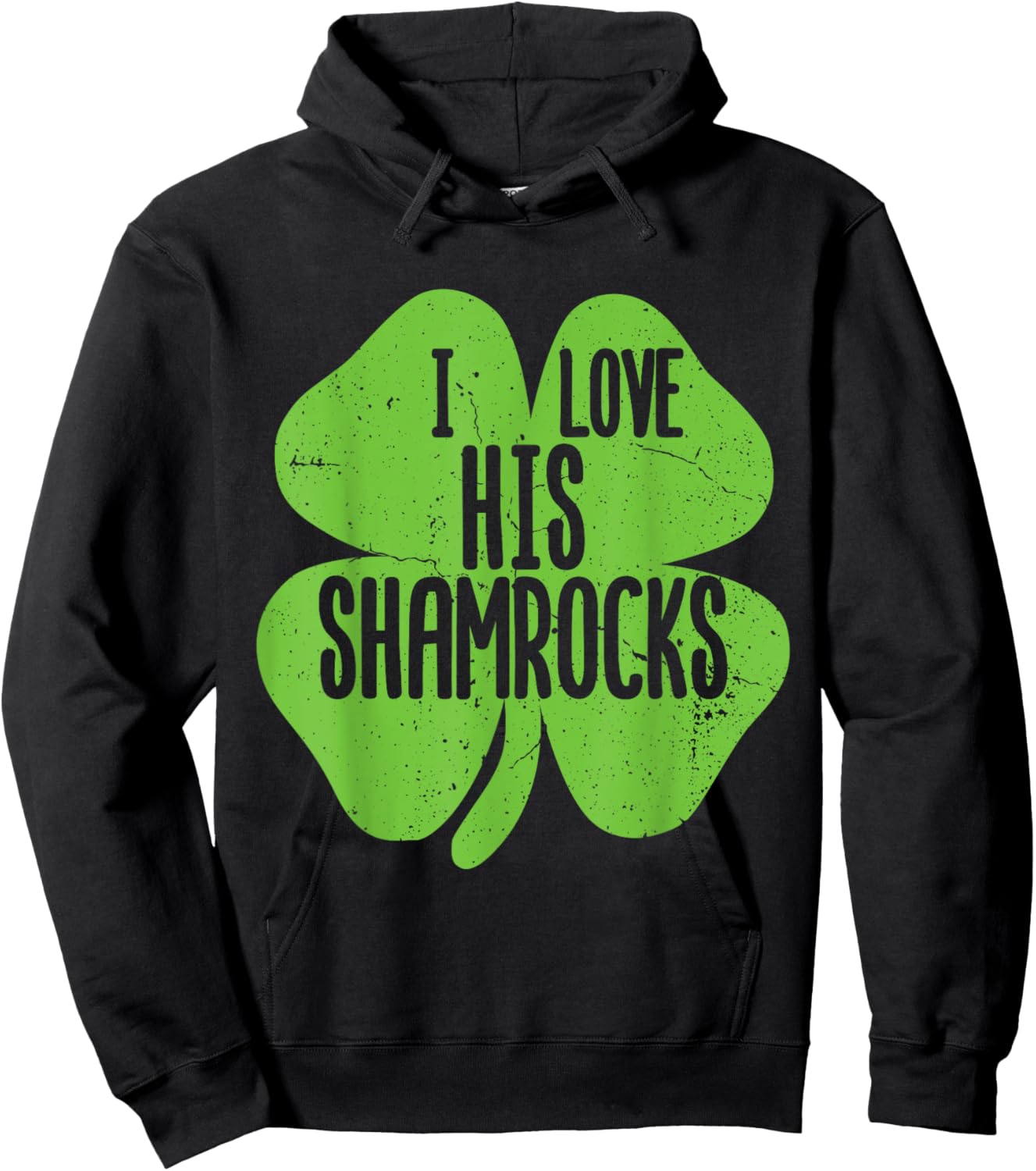 Funny I Love His Shamrocks Shirts St Patrick's Day Couples Hoodie - Hoodie | Black