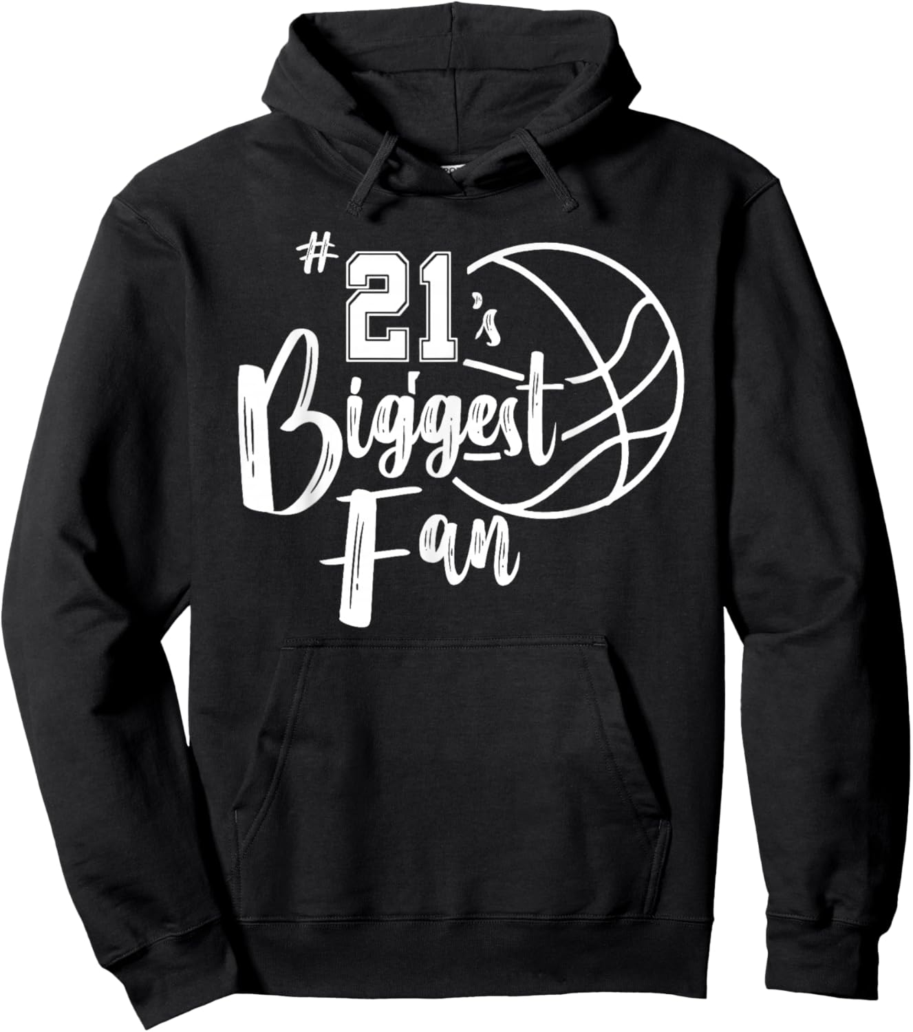 Number 21's Biggest Fan Shirt Basketball Player Mom Dad Hoodie - Hoodie | Black