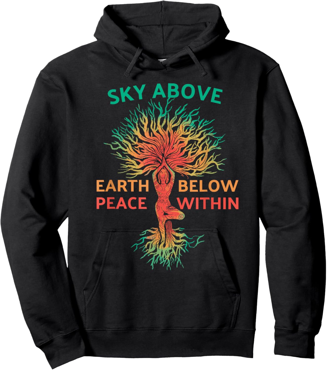 Sky Above Earth Below Peace Within Yoga Meditation Hoodie - Hoodie | Black