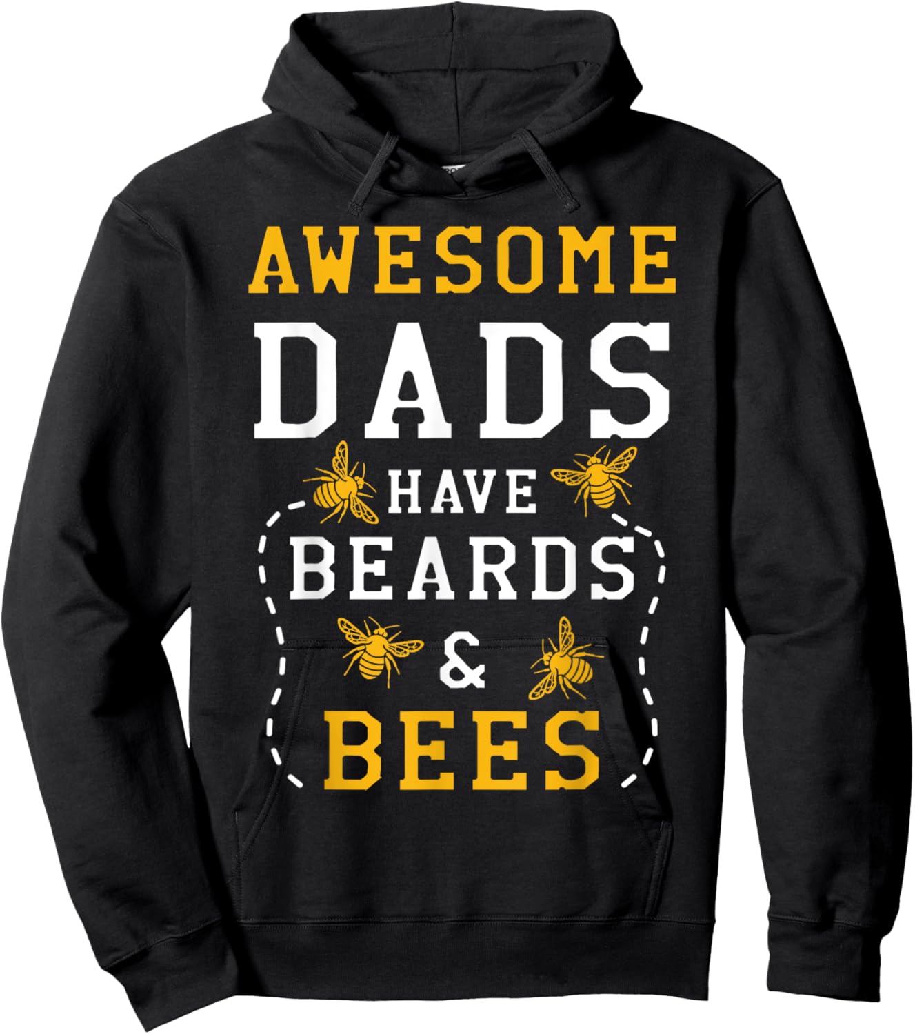 Awesome Dads Have Beards And Bees Beekeeping Apiarist Hoodie - Hoodie | Black