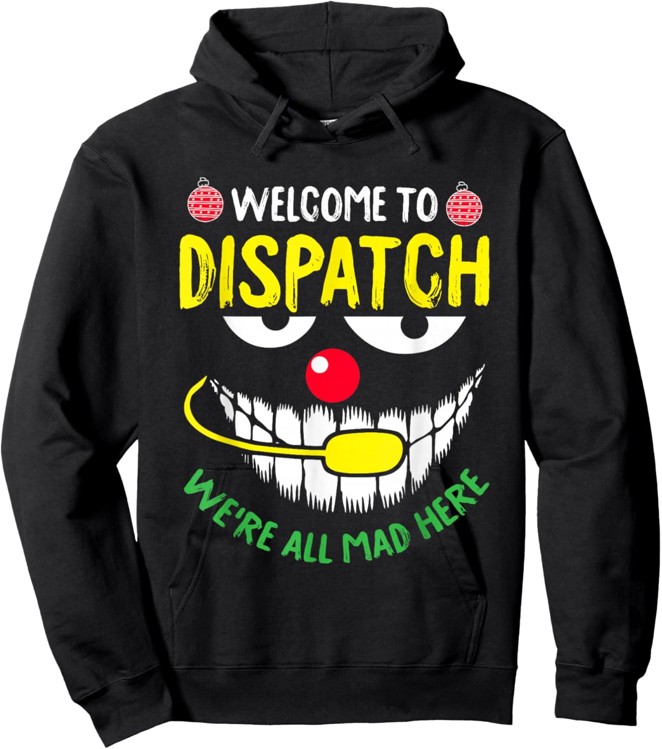 Welcome To Dispatch Christmas Funny X-Mas Pajama Dispatcher Hoodie - Hoodie | Black
