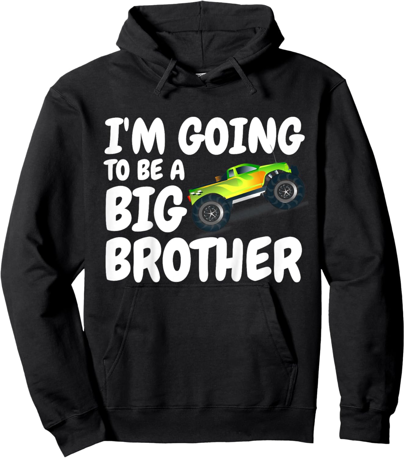 Kids I'm Going To Be A Big Brother Announcement Monster Truck Car Hoodie - Hoodie | Black