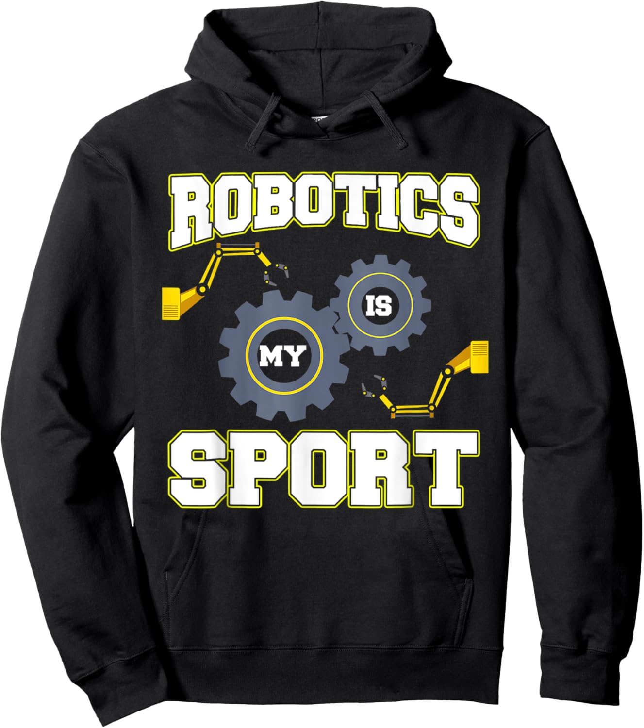 Cool Robotics Is My Sport Men Robot Engineering Programming Hoodie - Hoodie | Black