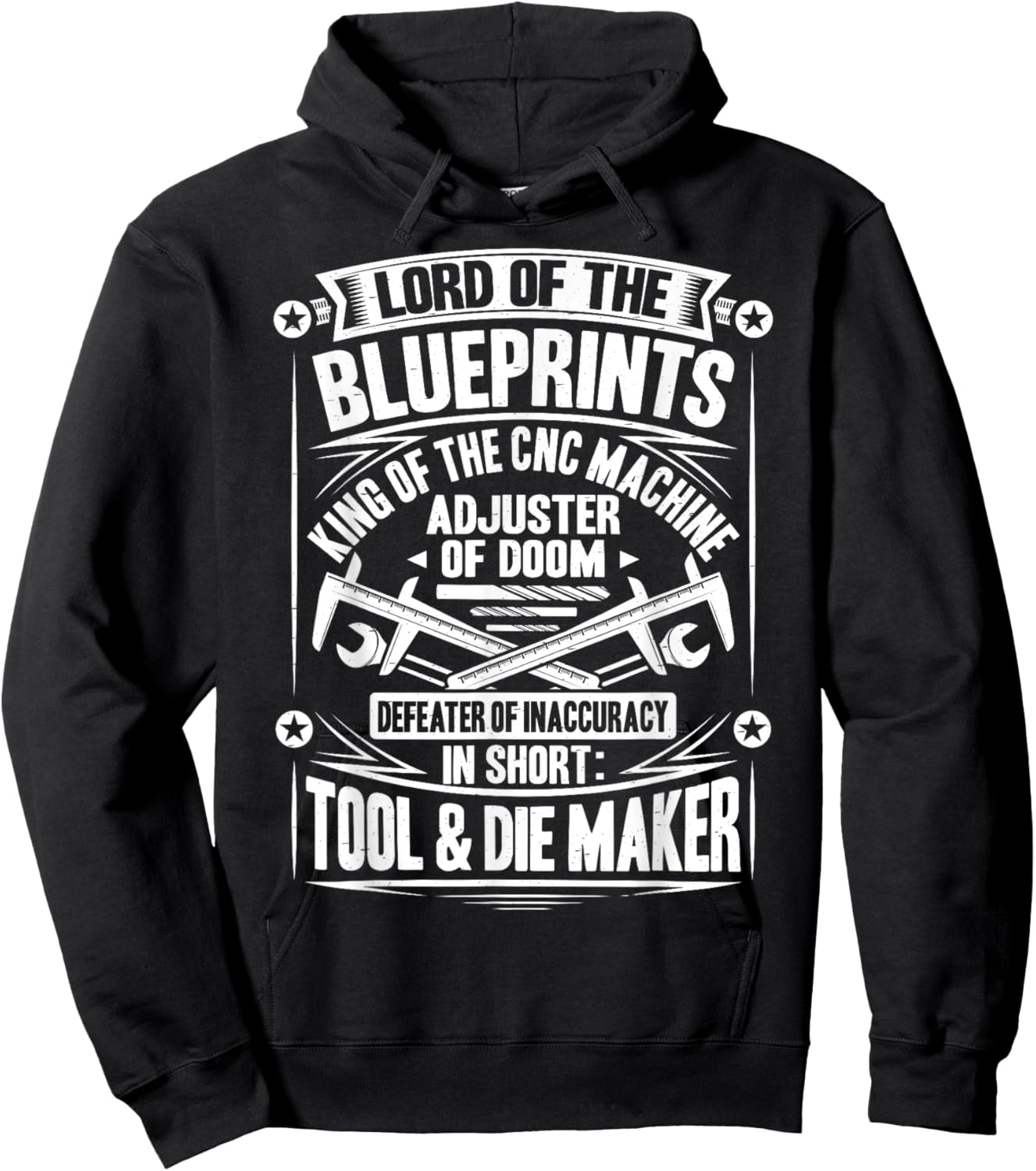 Toolmaker Defeater Of Inaccuracy Tool And Die Maker Hoodie - Hoodie | Black
