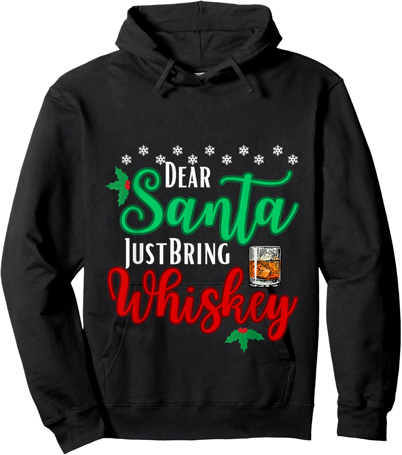 Funny Dear Santa Just Bring Whiskey Christmas Pajamas Hoodie - Hoodie | Black