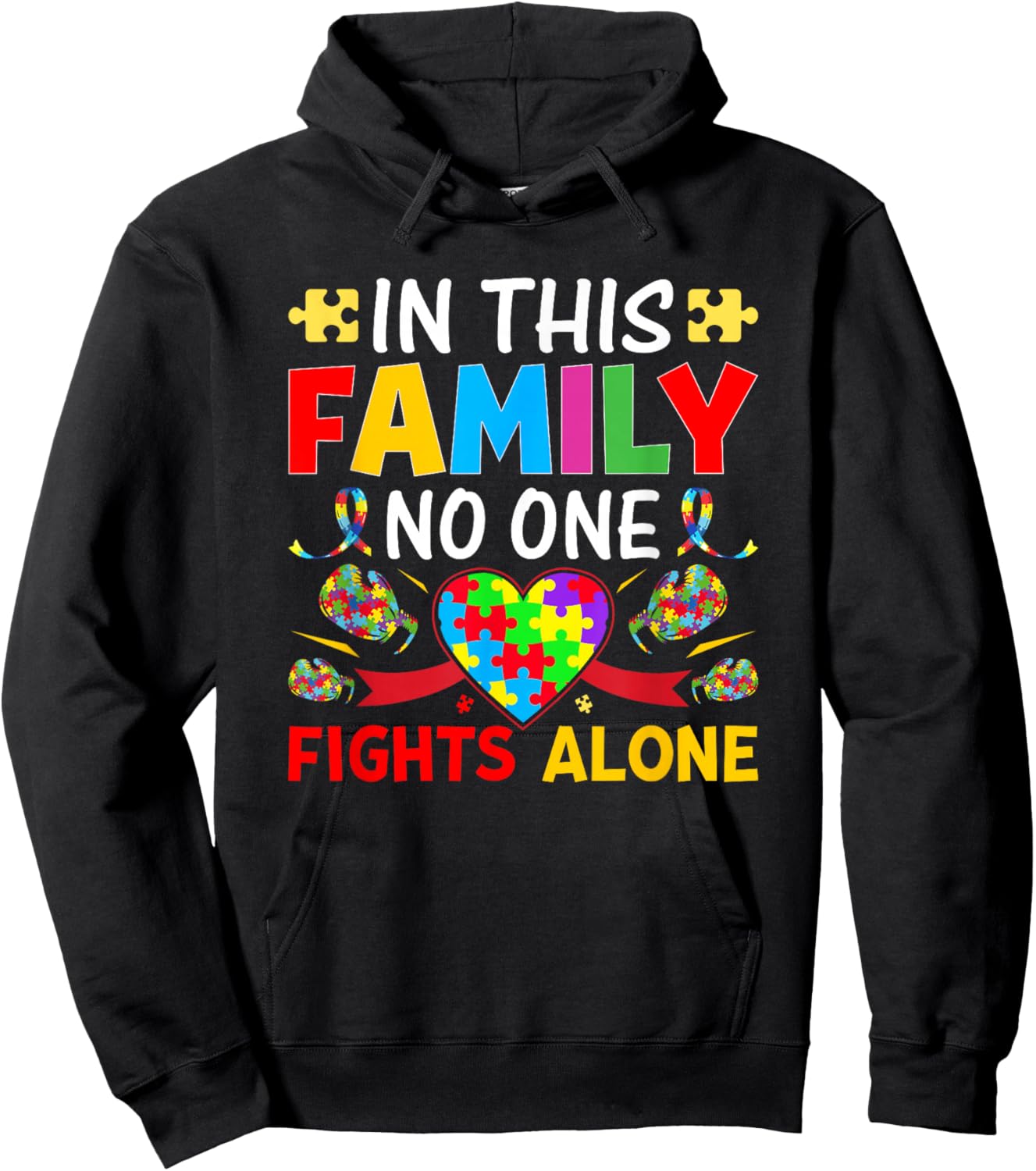 In This Family Nobody Fights Alone Autism Awareness Autistic Hoodie - Hoodie | Black