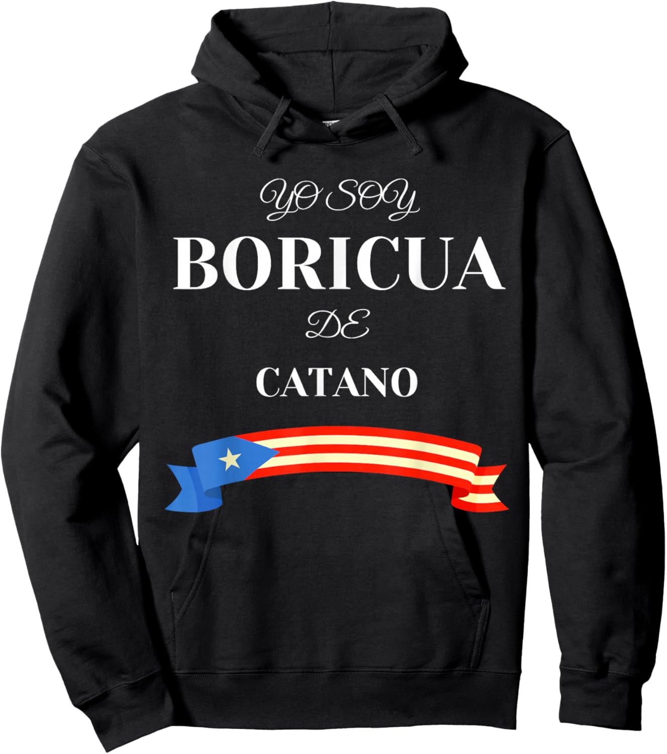 Puerto Rican Proud Boricua De Catano Hoodie - Hoodie | Black