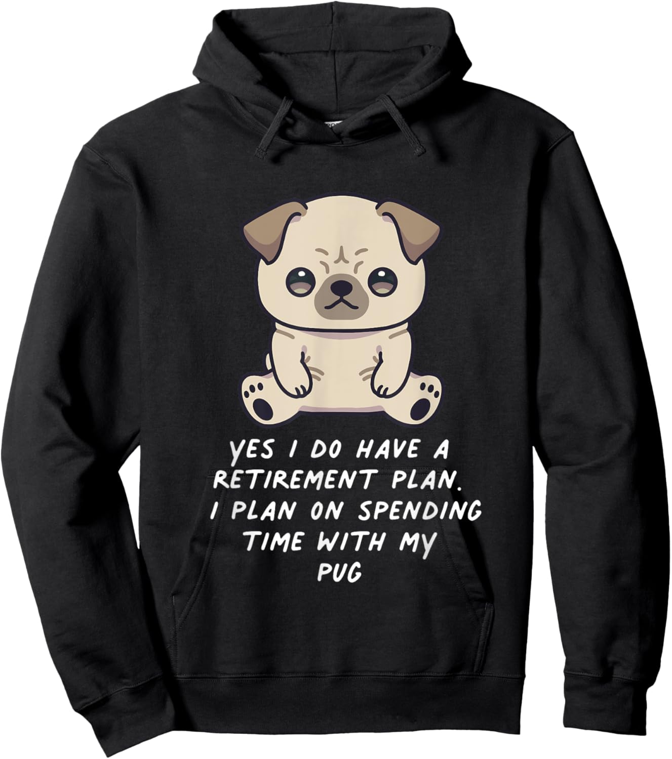 Retirement Plan Pug Kawaii Anime Dog Lover Owner Family Hoodie - Hoodie | Black