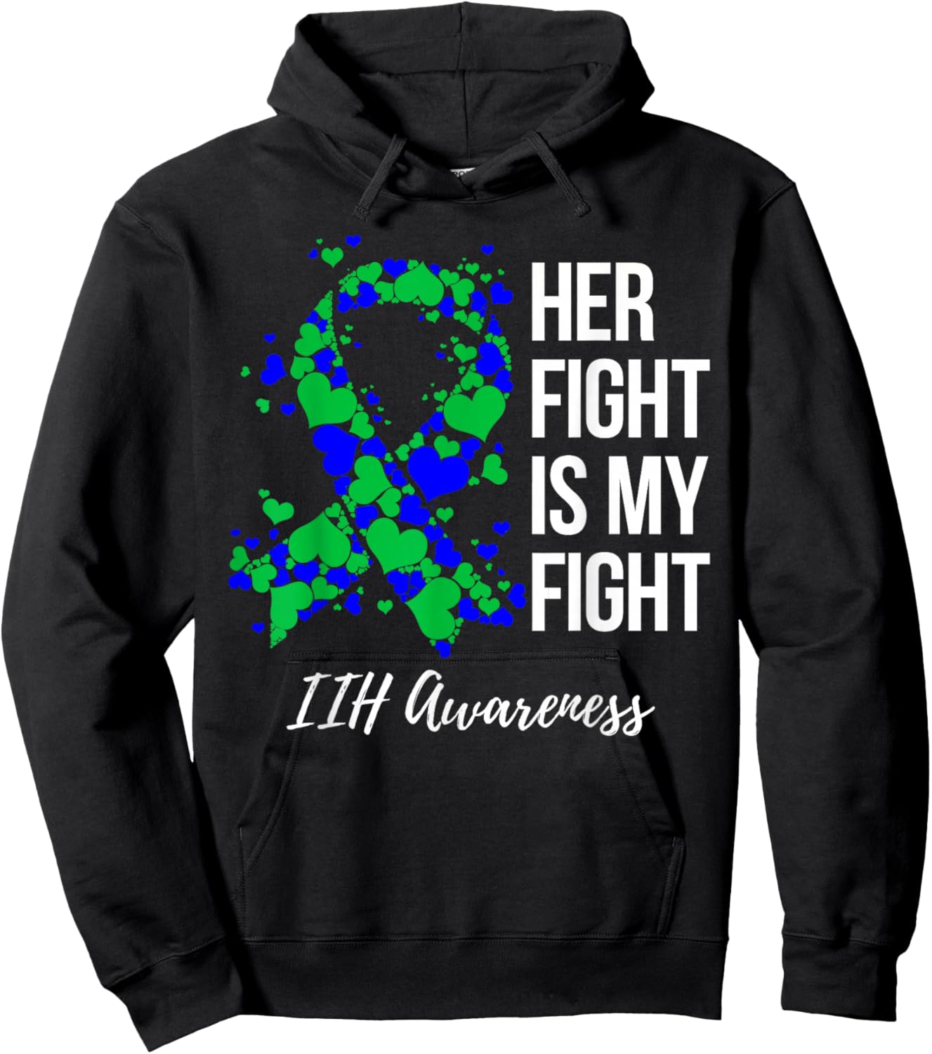 Her Fight Is My Fight IIH Awareness Hoodie - Hoodie | Black