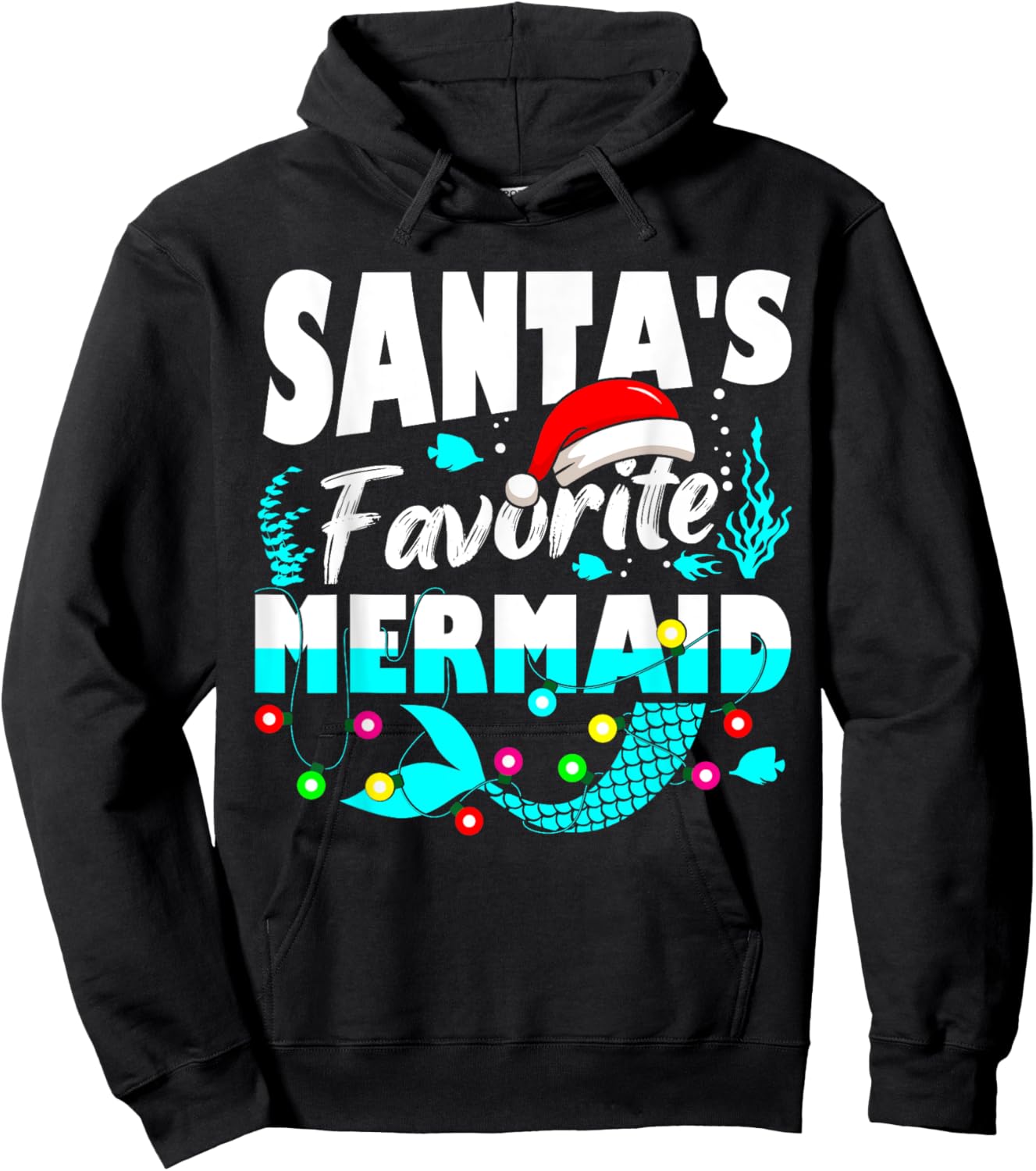 Santa's Favorite Mermaid Lover Christmas Xmas Funny Hoodie - Hoodie | Black