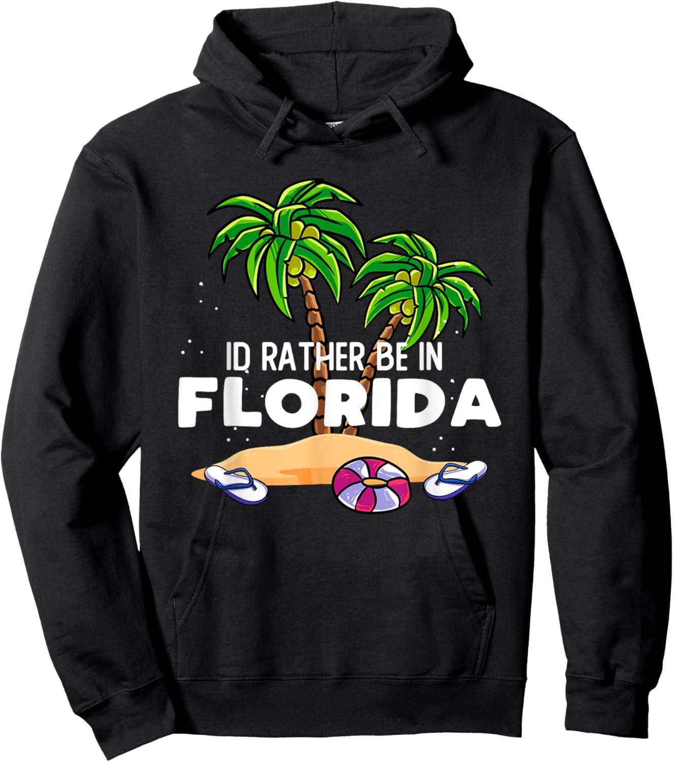 Florida Trip Outfit - - Id rather be in Florida Hoodie - Hoodie | Black