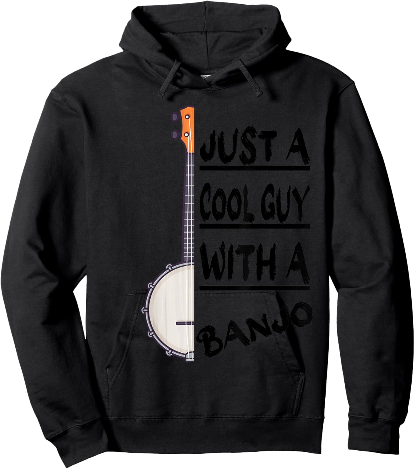 Just A Cool Guy With A Banjo, Bluegrass Banjo Players Hoodie - Hoodie | Black