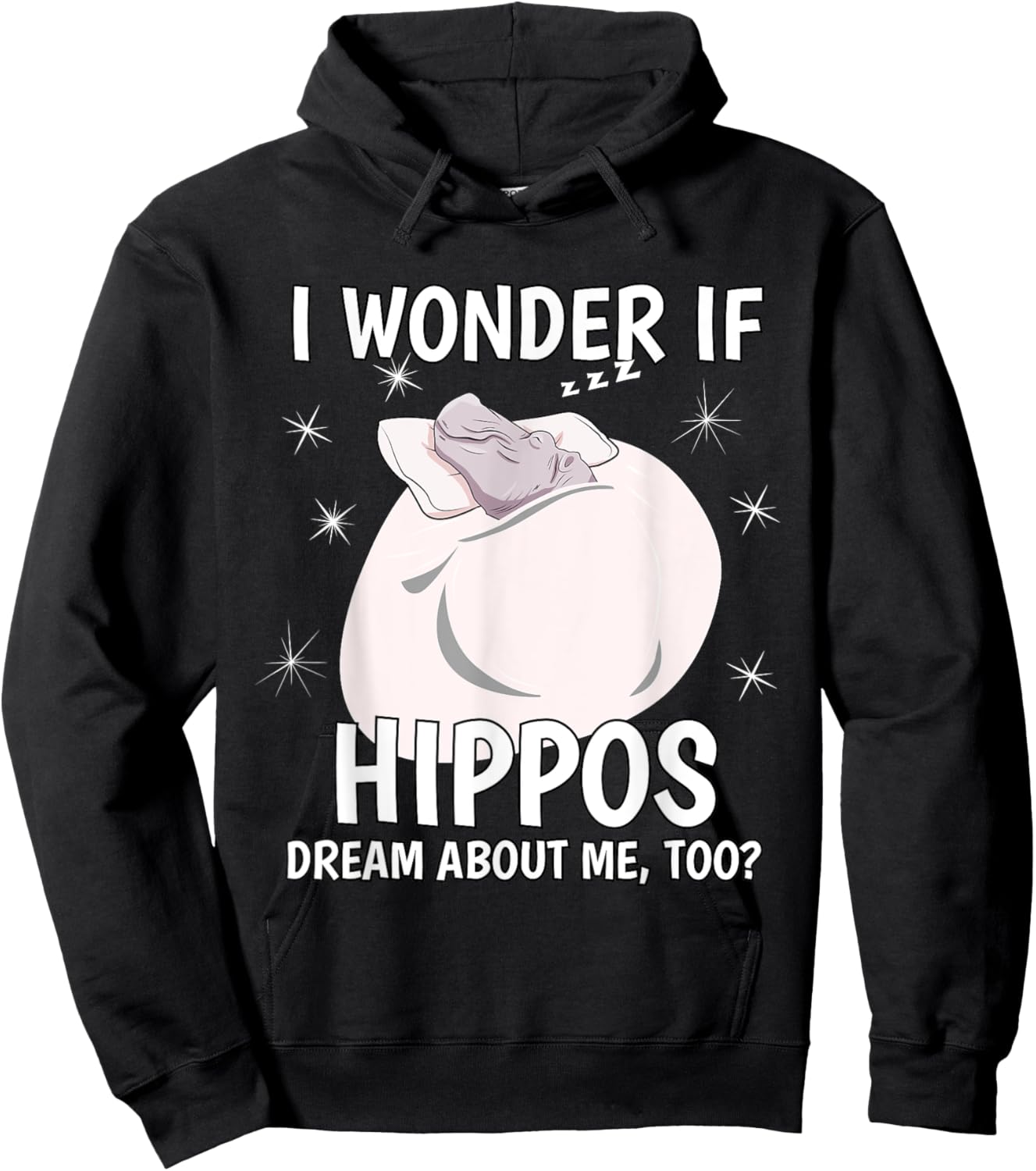I Wonder If Dream Sleeping Shirt PJ Pajama Top Hippo Hoodie - Hoodie | Black