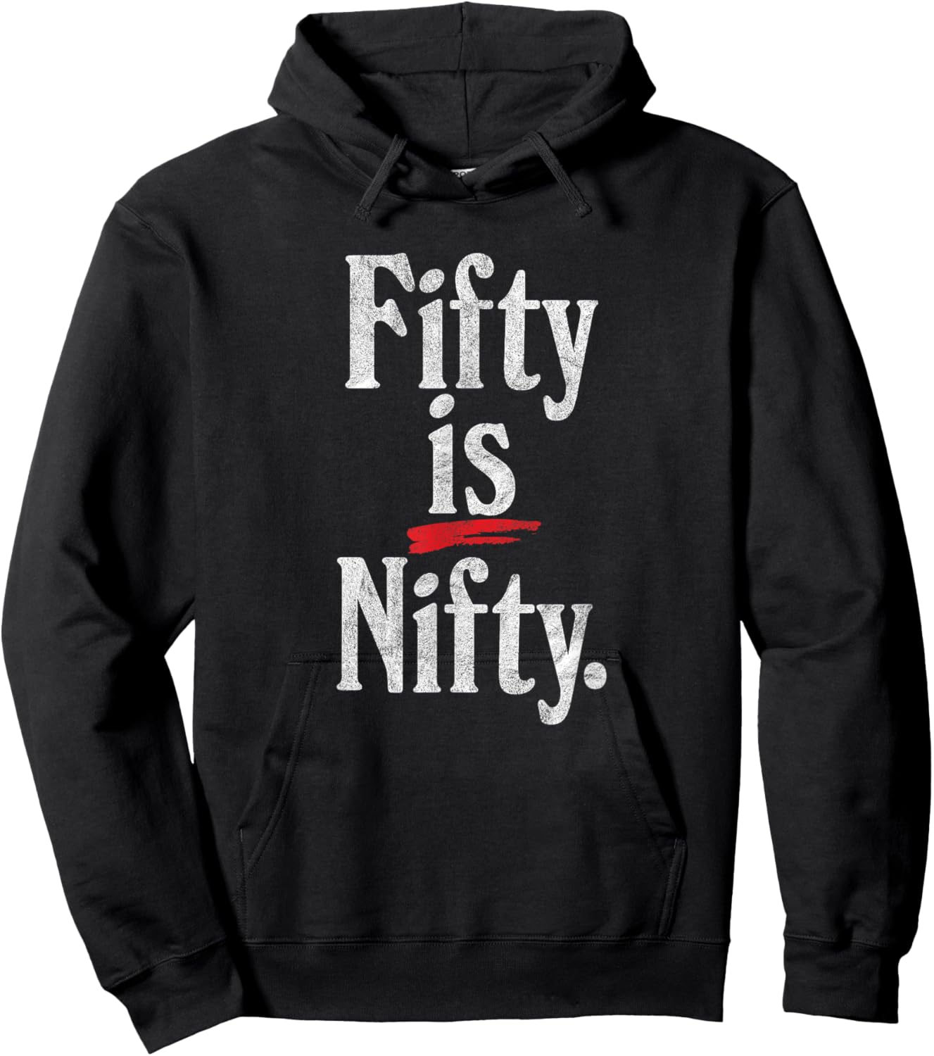 Fifty is Nifty - funny 50 years old 50th birthday retro age Hoodie - Hoodie | Black
