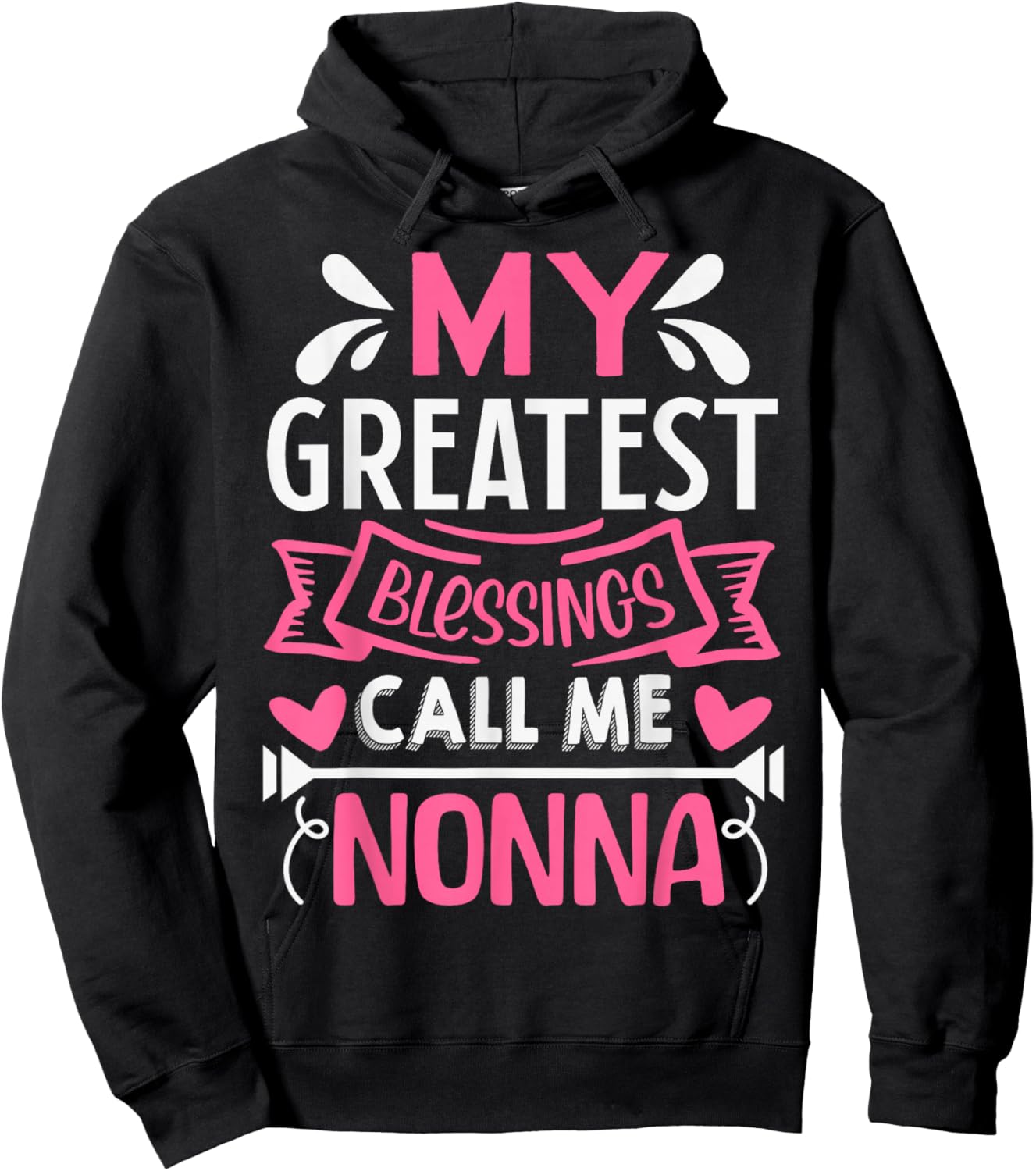 My Greatest Blessings Call Me Nonna Grandma Hoodie - Hoodie | Black