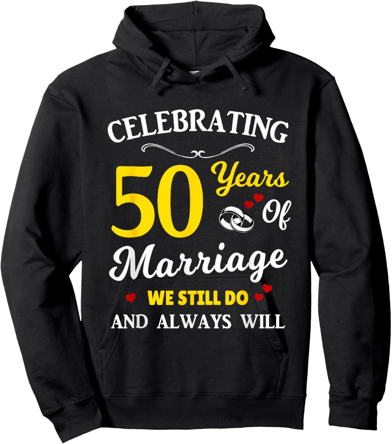 50th Year Wedding Anniversary Hoodie - Hoodie | Black
