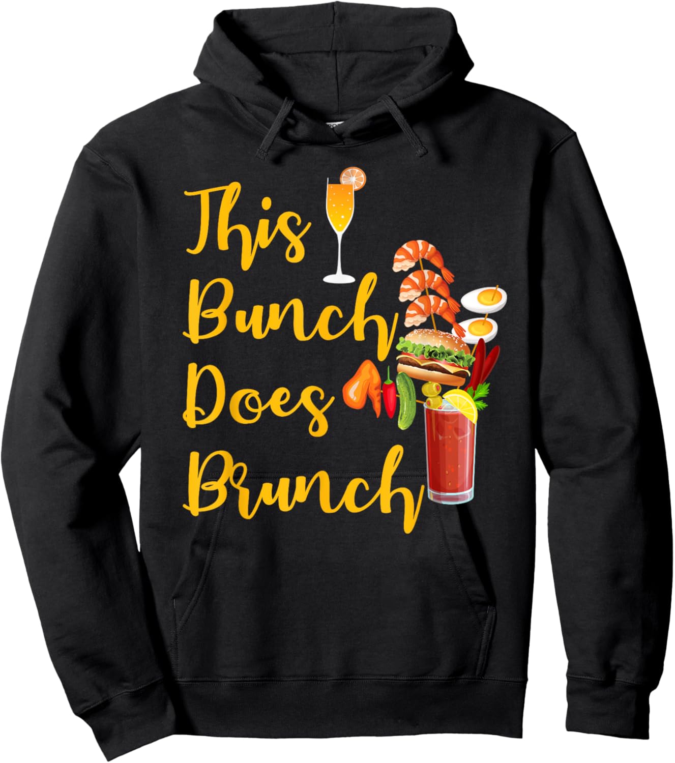 This Bunch Does Brunch Sunday Brunch Mimosa Bloody Mary Hoodie - Hoodie | Black