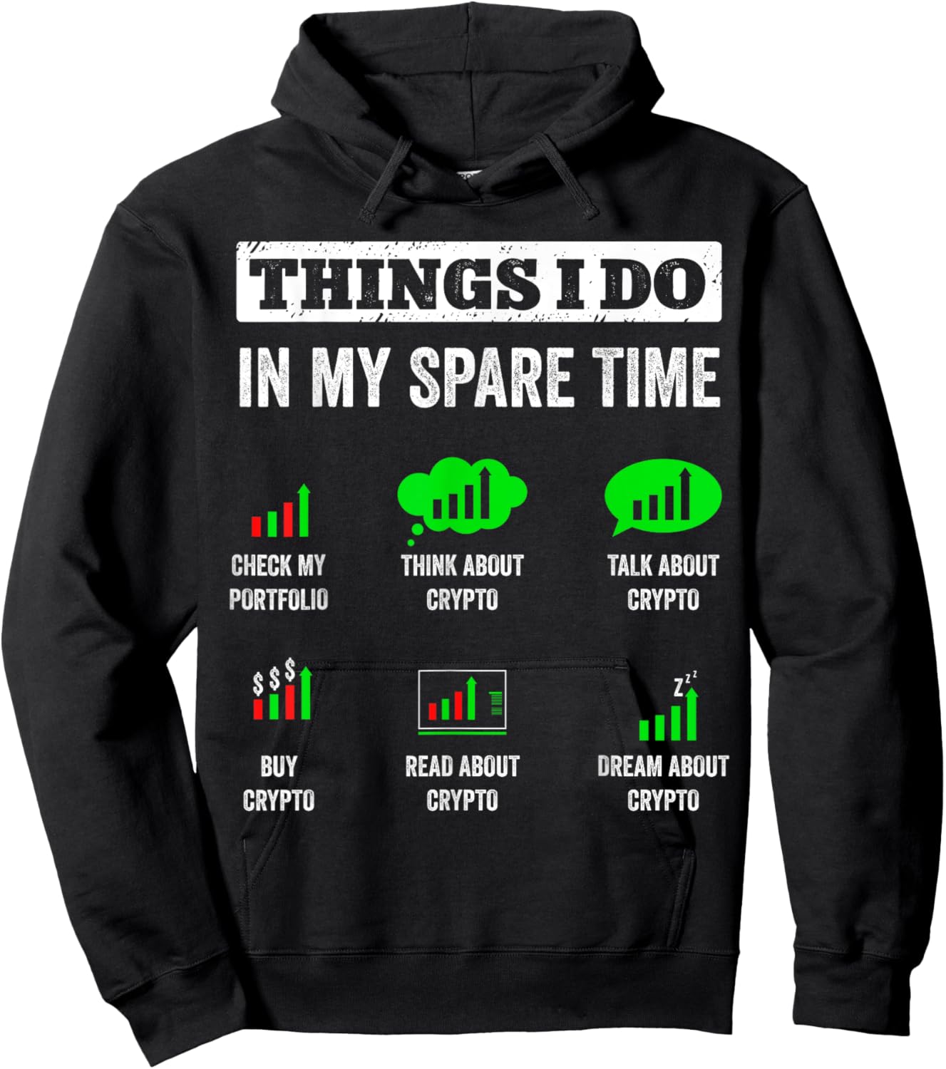 Things I Do In My Spare Time Trading Funny Crypto Investing Hoodie - Hoodie | Black