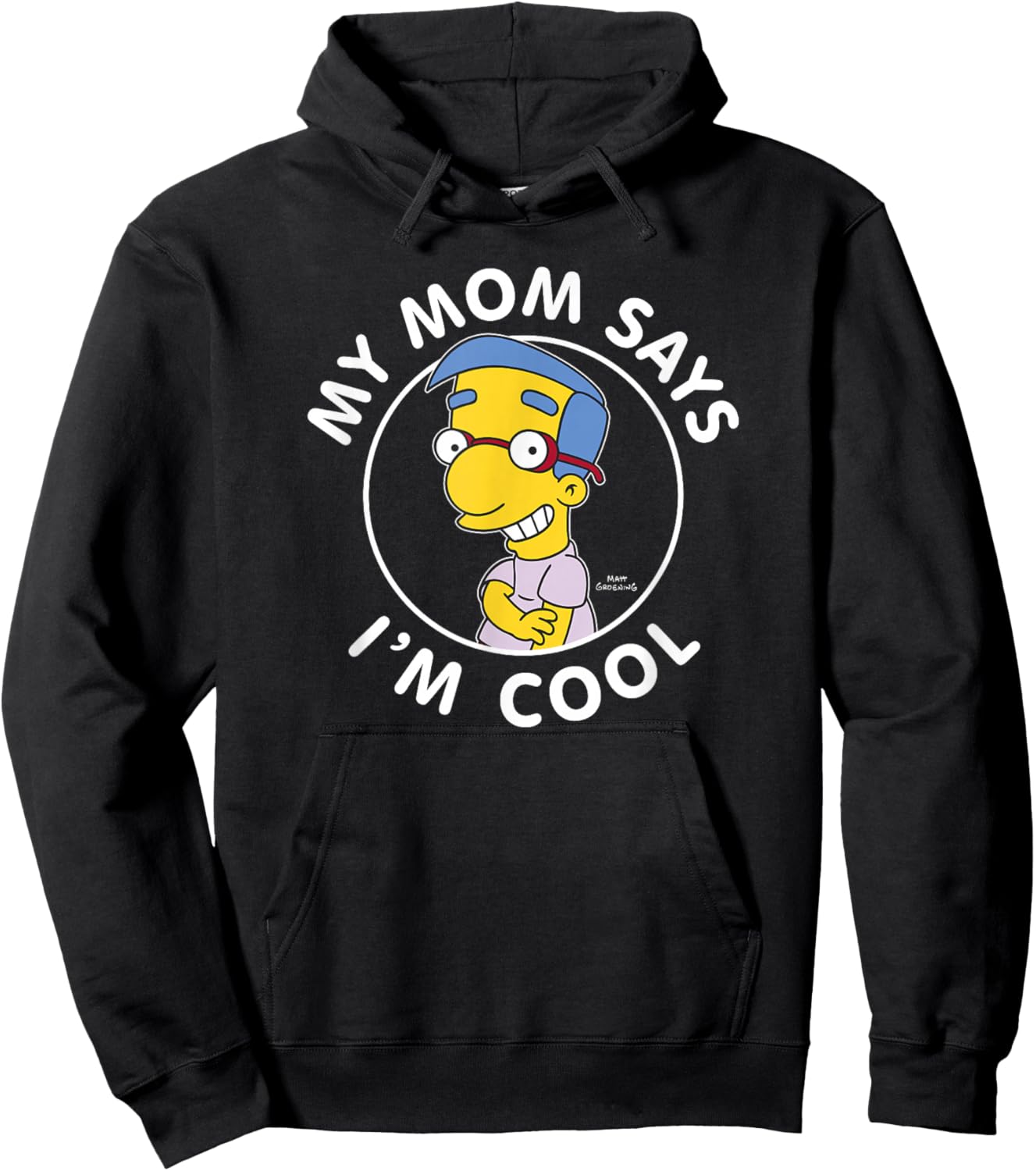 The Simpsons Milhouse My Mom Says I'm Cool V1 Hoodie - Hoodie | Black