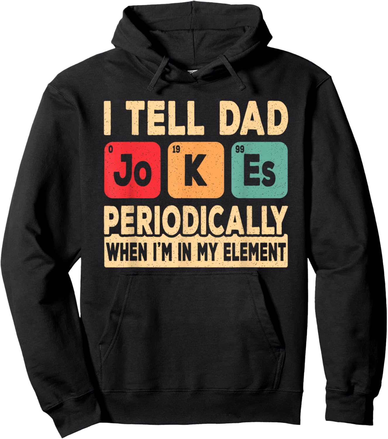 I Tell Dad Jokes Periodically Retro Papa Fathers Day Men Hoodie - Hoodie | Black