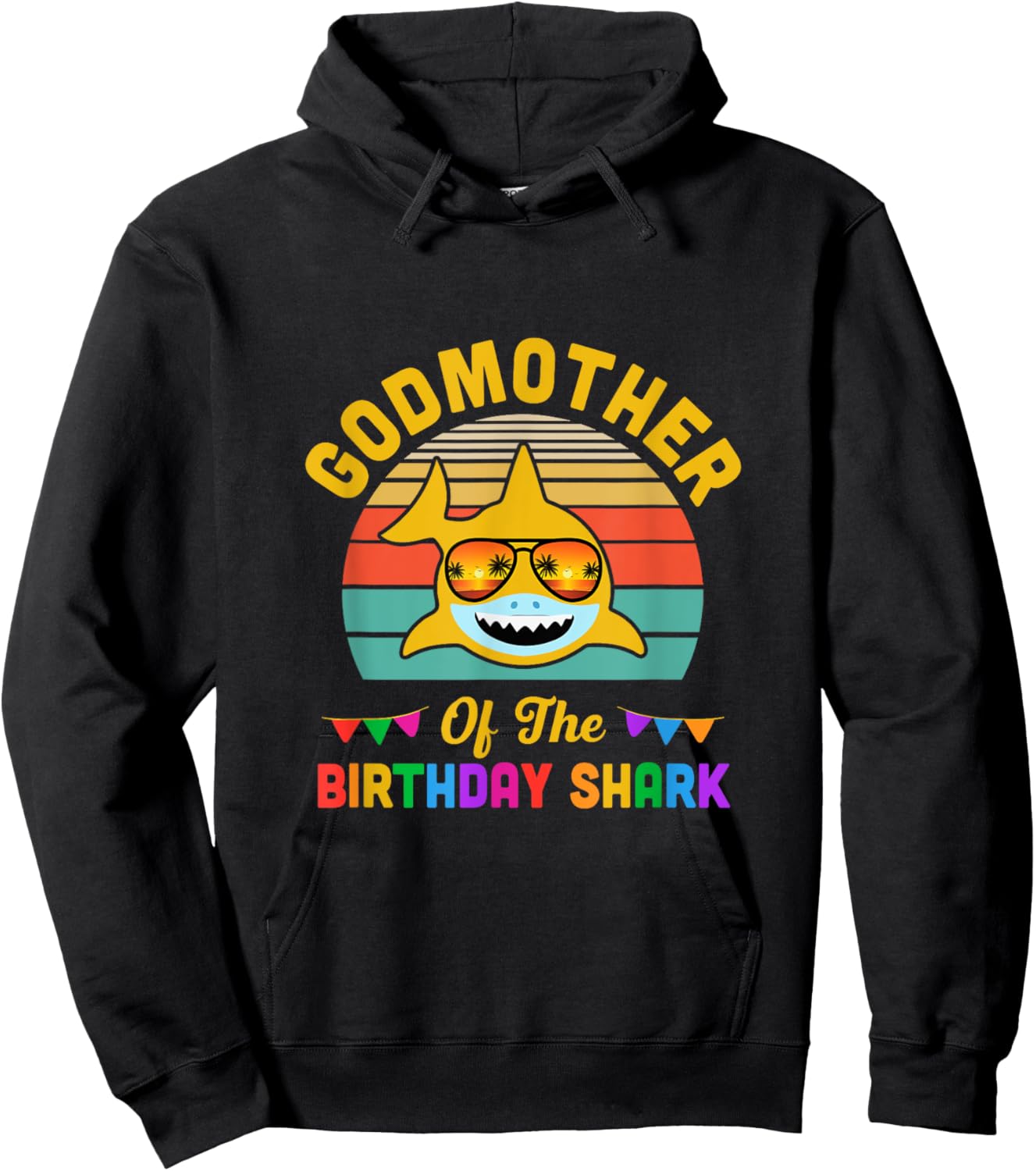 Godmother Of The Shark Birthday Mom Matching Family Hoodie - Hoodie | Black