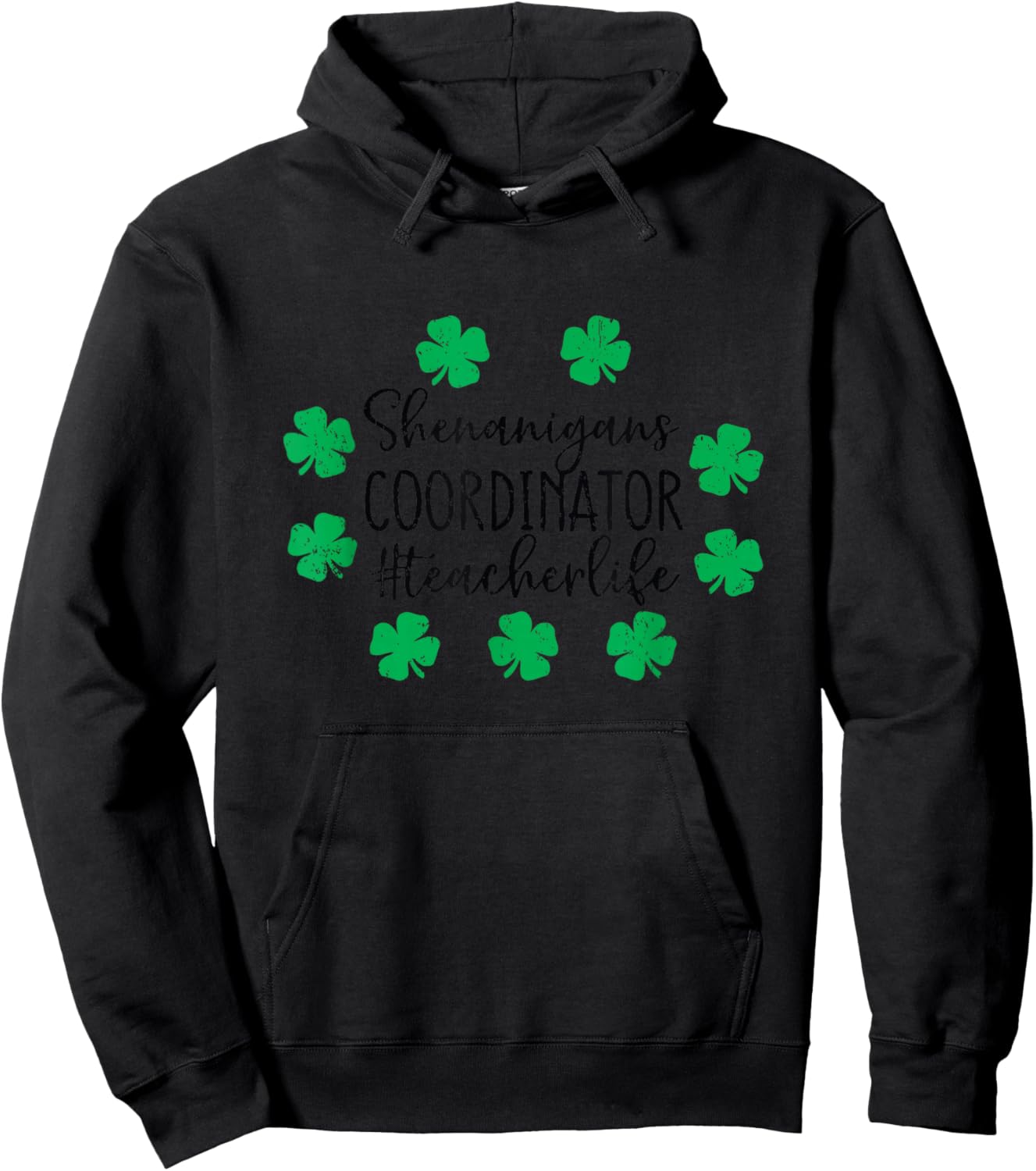 St Pattys Teacher St Patricks Day Shenanigans Coordinator Hoodie - Hoodie | Black